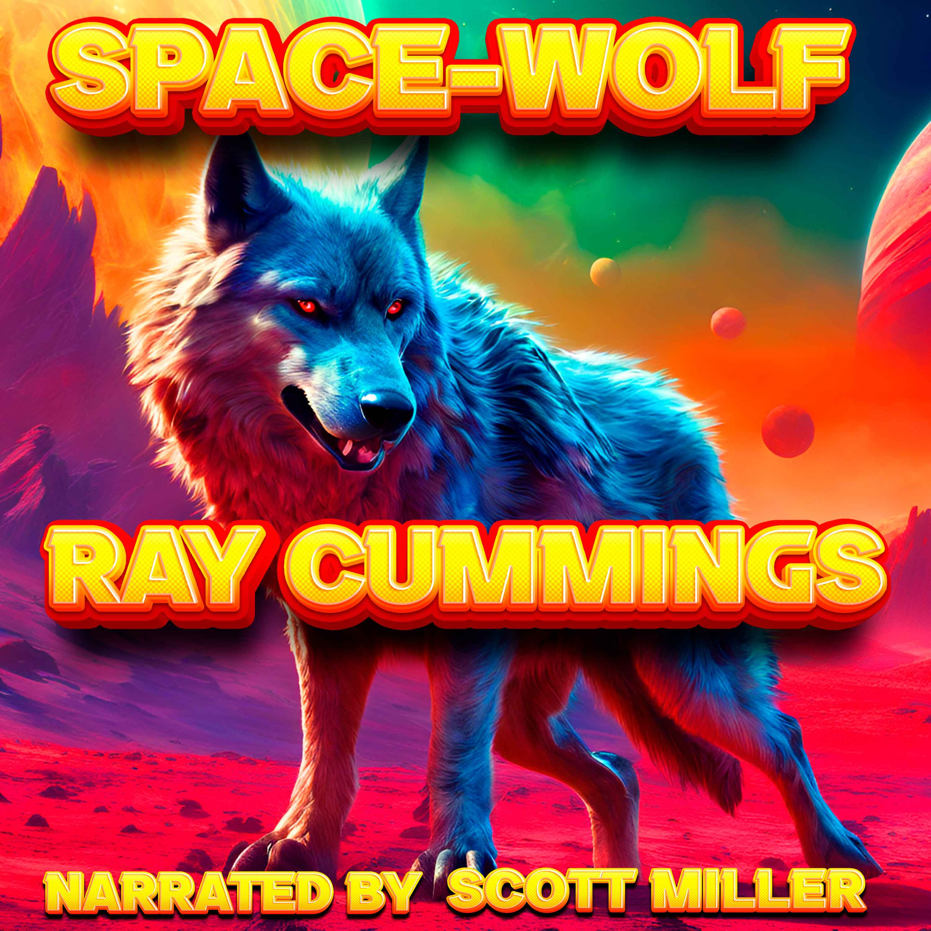 cover art for Space-Wolf by Ray Cummings - Short Science Fiction Story From the 1940s
