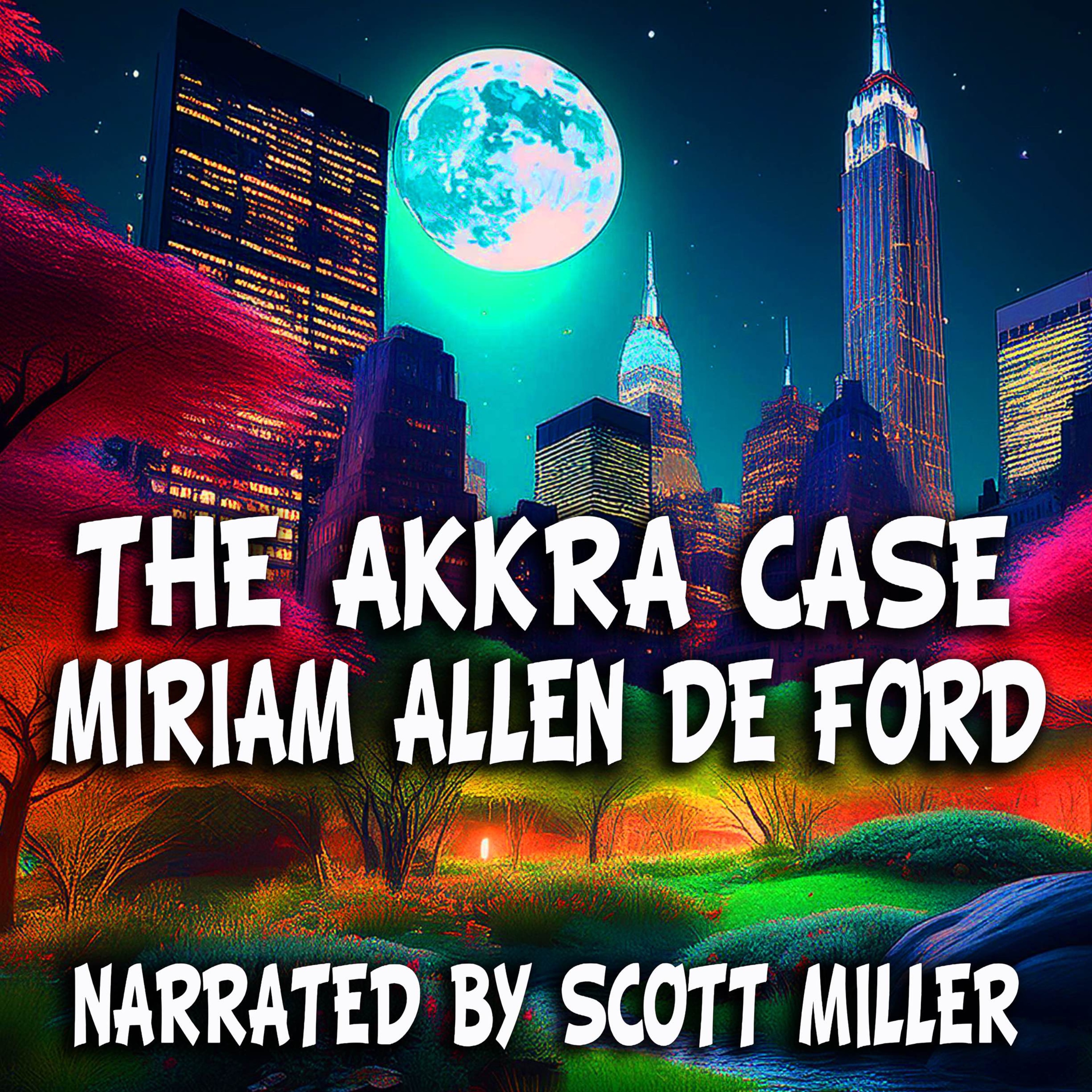 The Akkra Case by Miriam Allen DeFord - Short Science Fiction Story From the 1960s