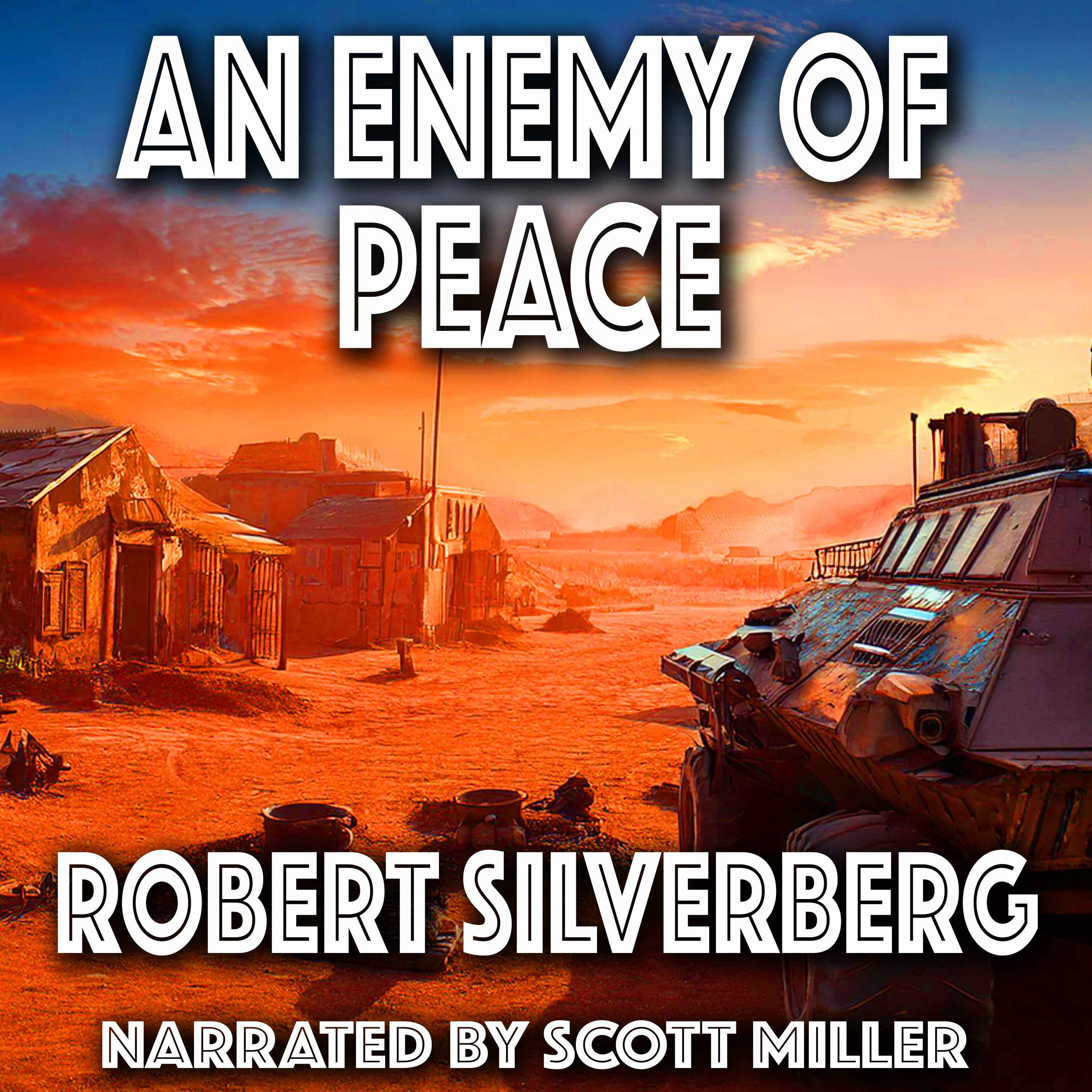 An Enemy of Peace by Robert Silverberg -  Apocalyptic Sci-Fi