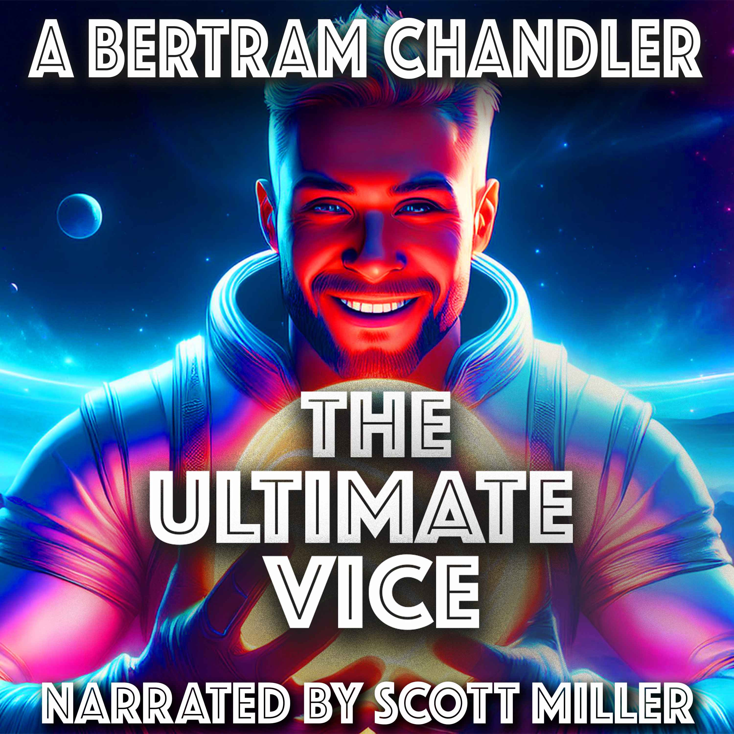 The Ultimate Vice by A. Bertram Chandler - The Early Days of Science Fiction