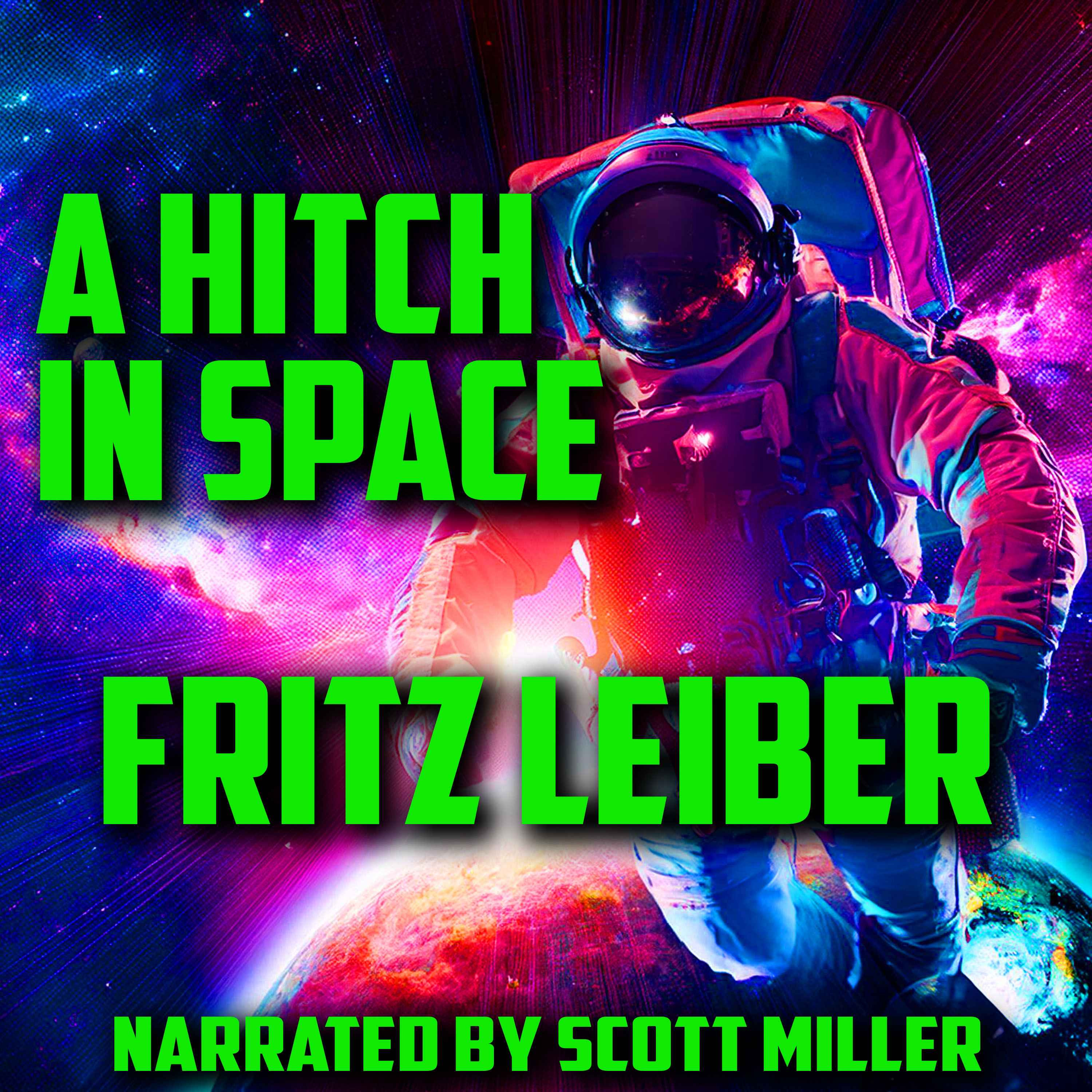 A Hitch in Space by Fritz Leiber - Science Fiction Short Story From the 1960s