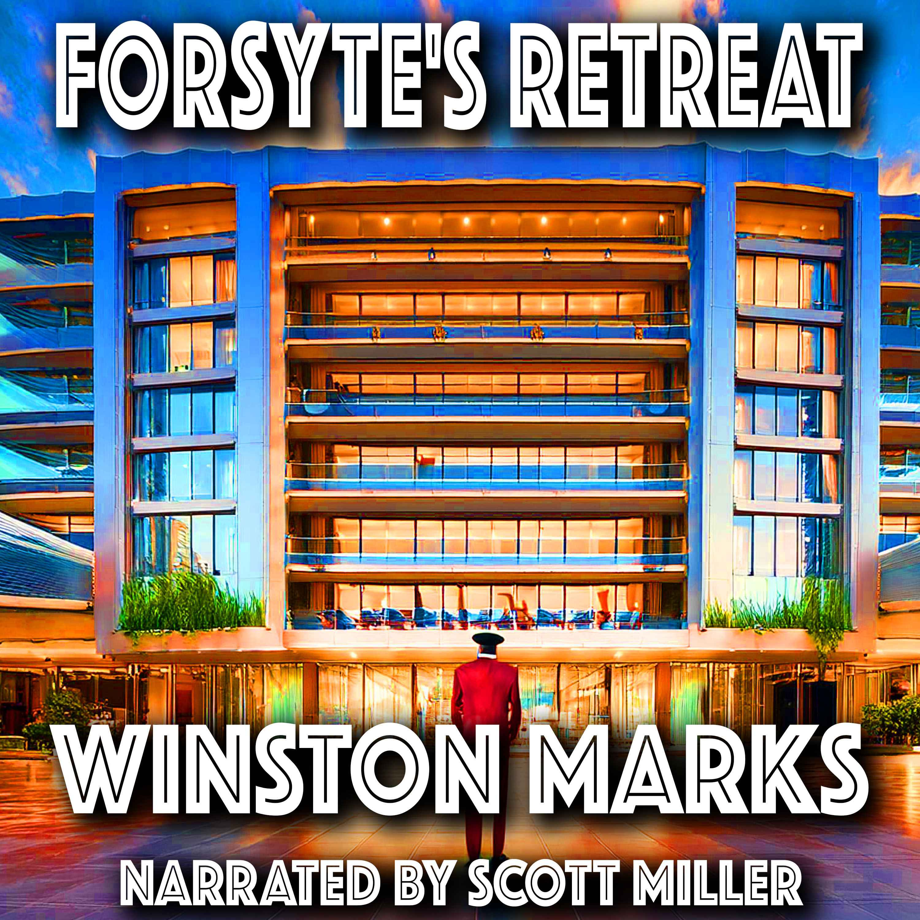 Forsyte's Retreat by Winston Marks - Sci Fi Short Stories