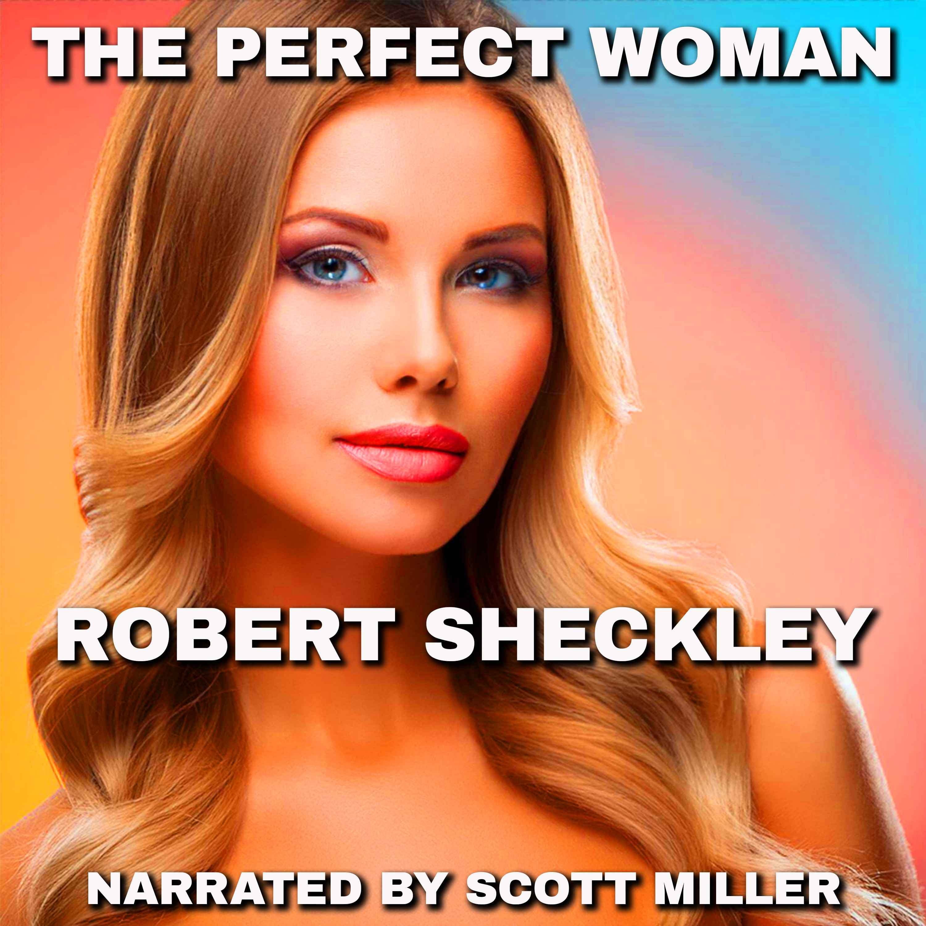 The Perfect Woman by Robert Sheckley - The Early Days of Science Fiction