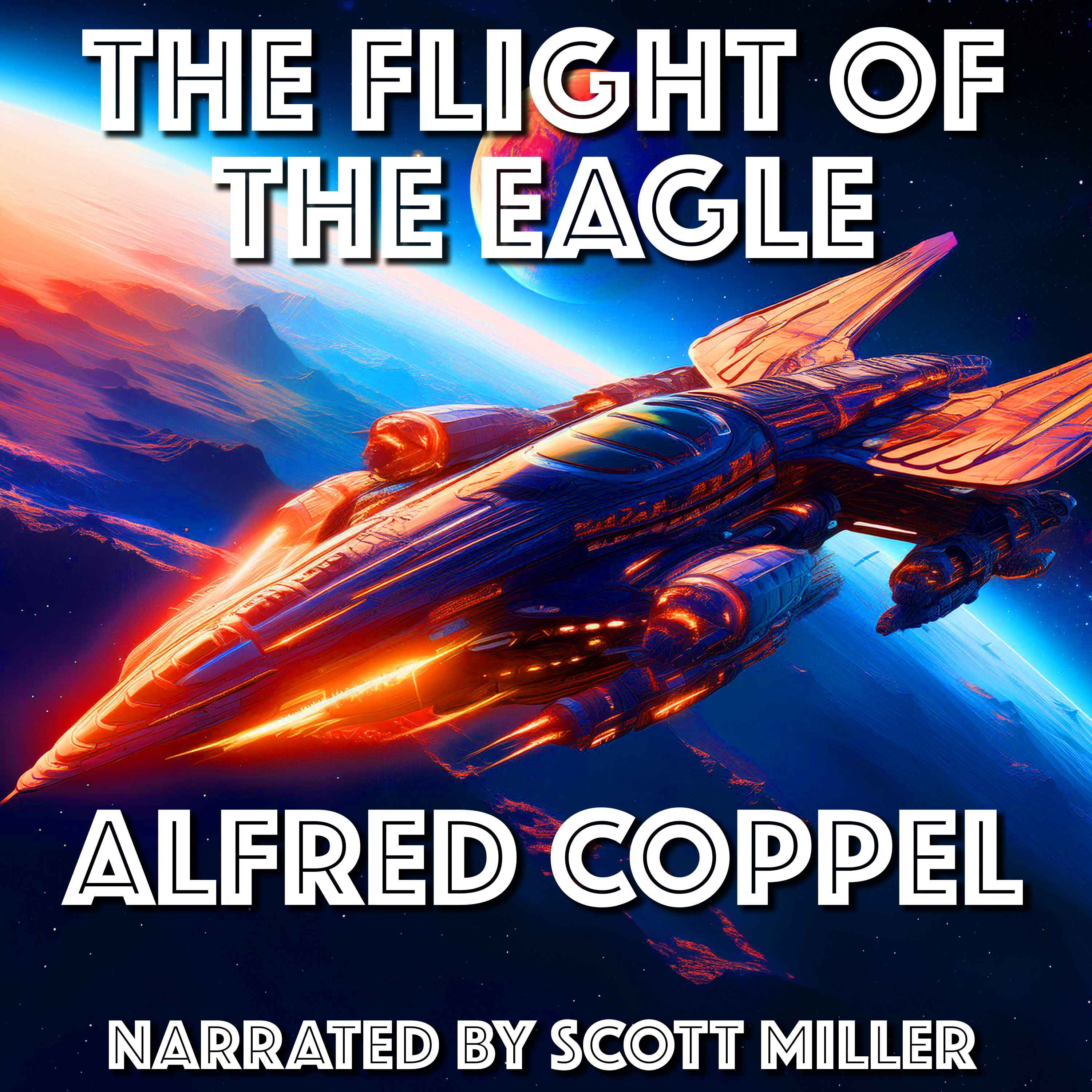 The Flight of the Eagle by Alfred Coppel - Alfred Coppel Audiobook Full