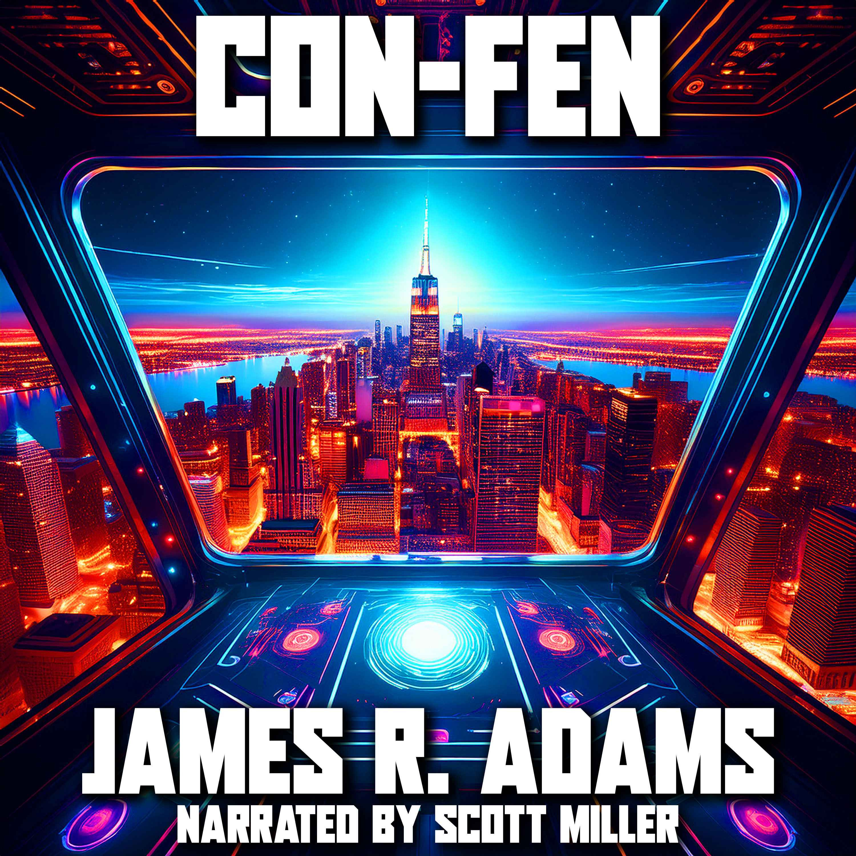 Con-Fen by James R. Adams - When Two Aliens Crash a Fan Convention, Earth Will Never Be the Same.