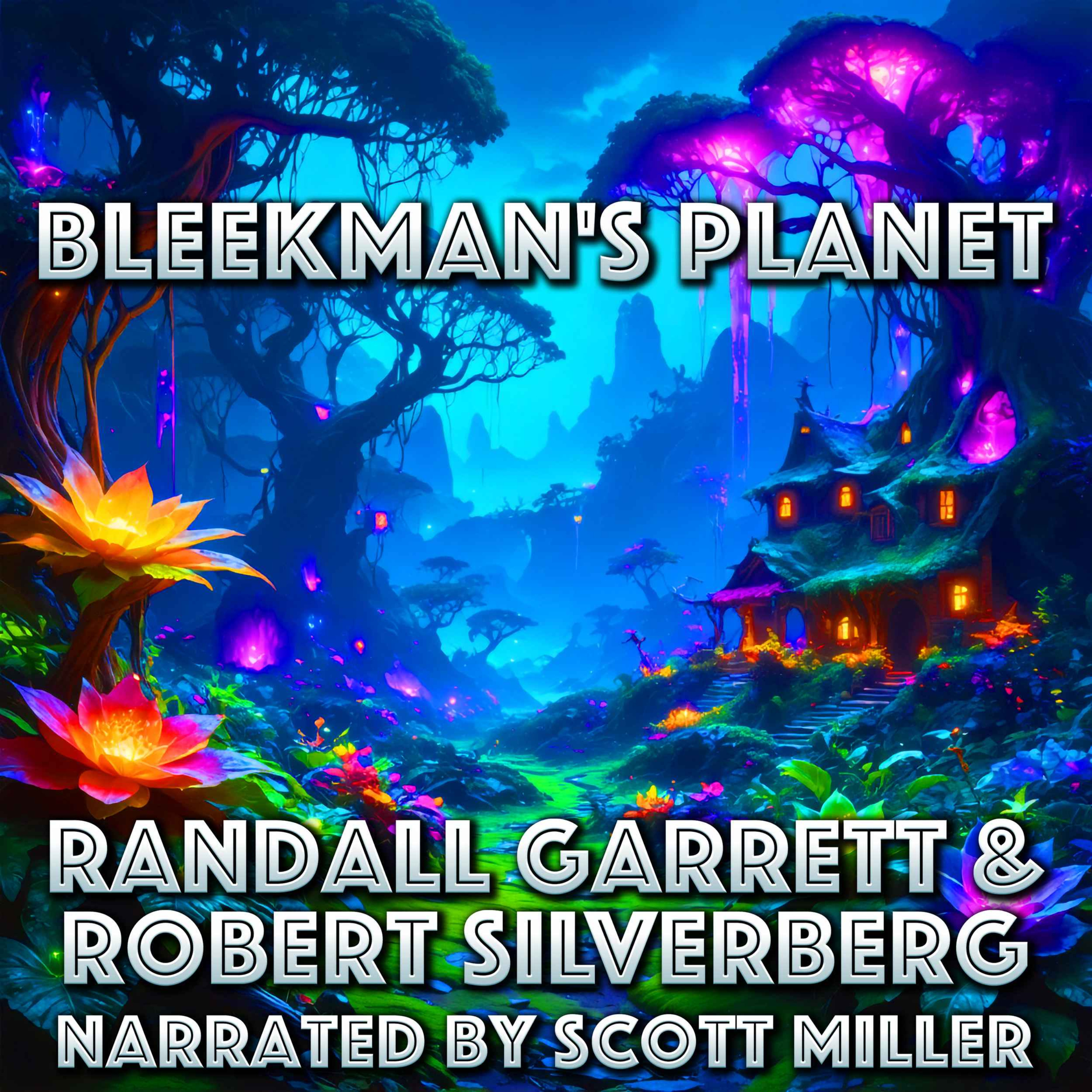 Bleekman's Planet by Randall Garrett and Robert Silverberg