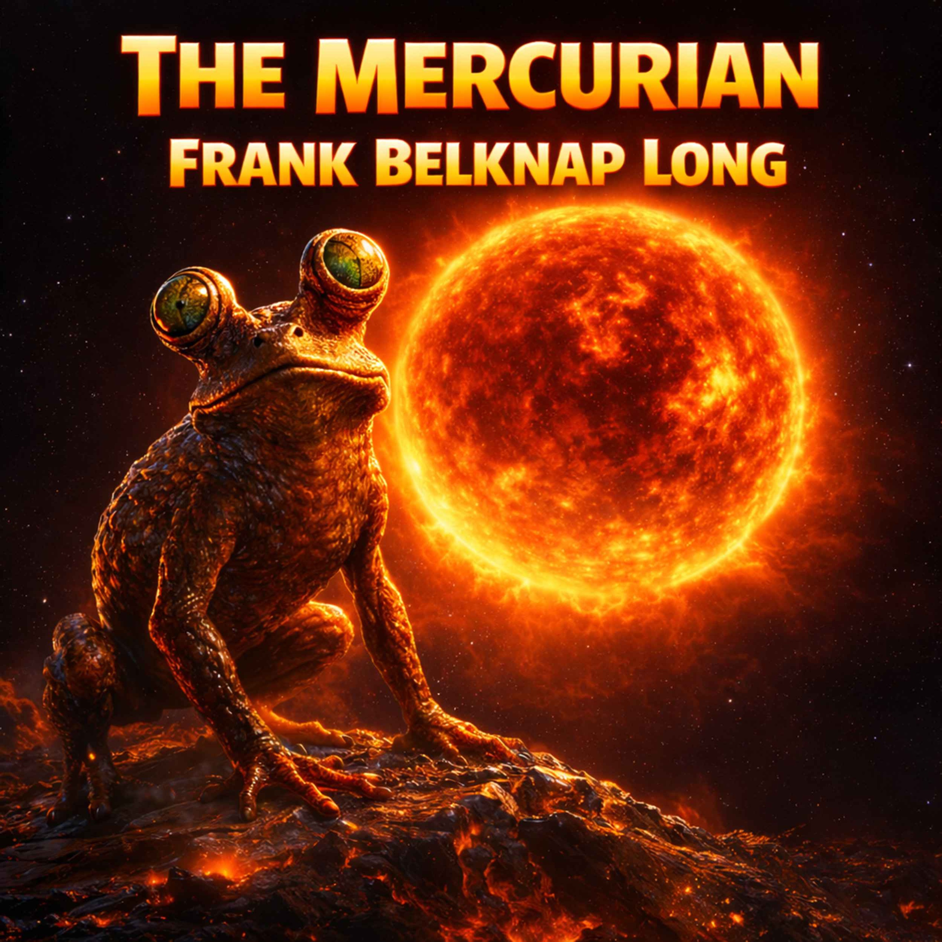 The Mercurian by Frank Belknap Long