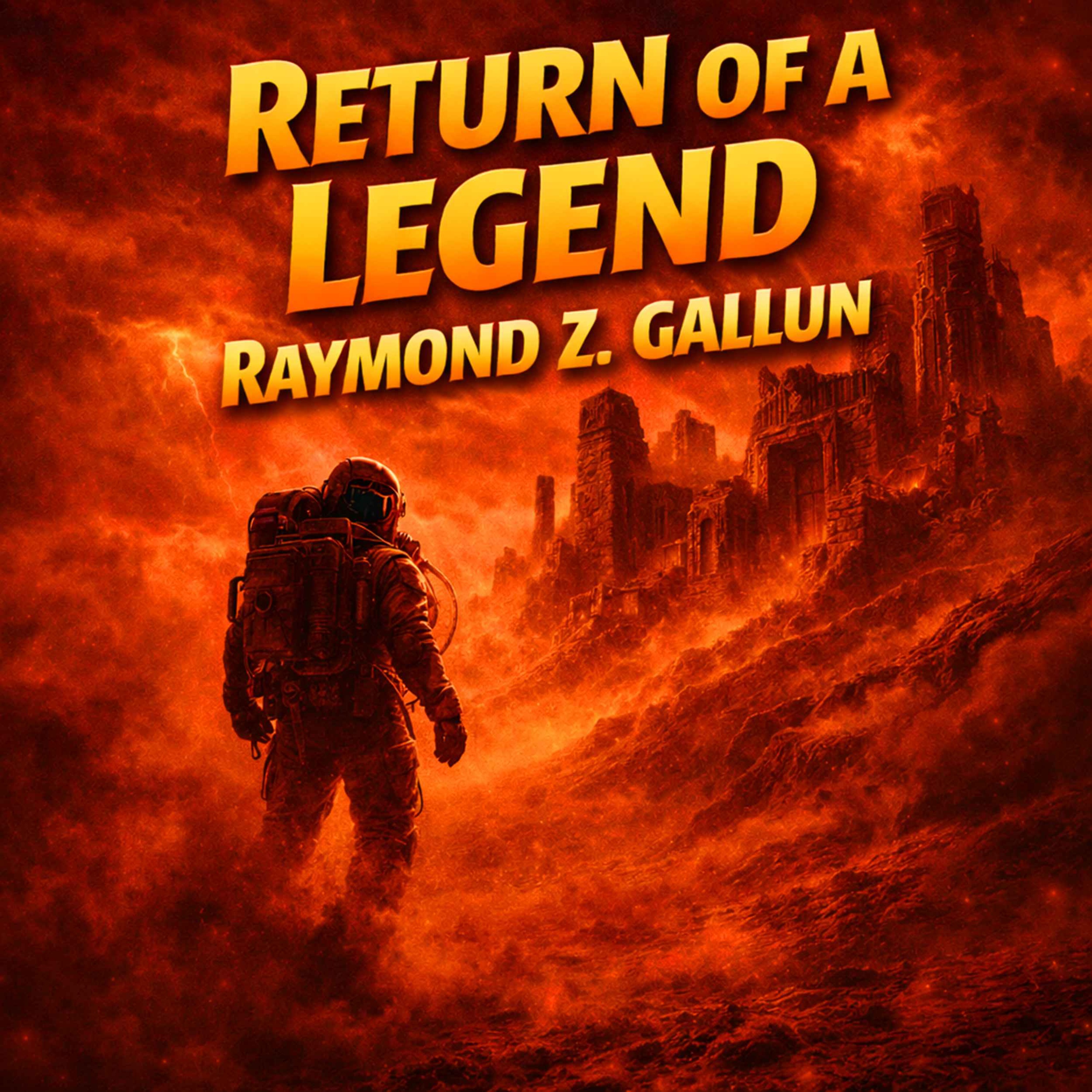Return of a Legend by Raymond Z. Gallun - Survival is the Only Law on Mars