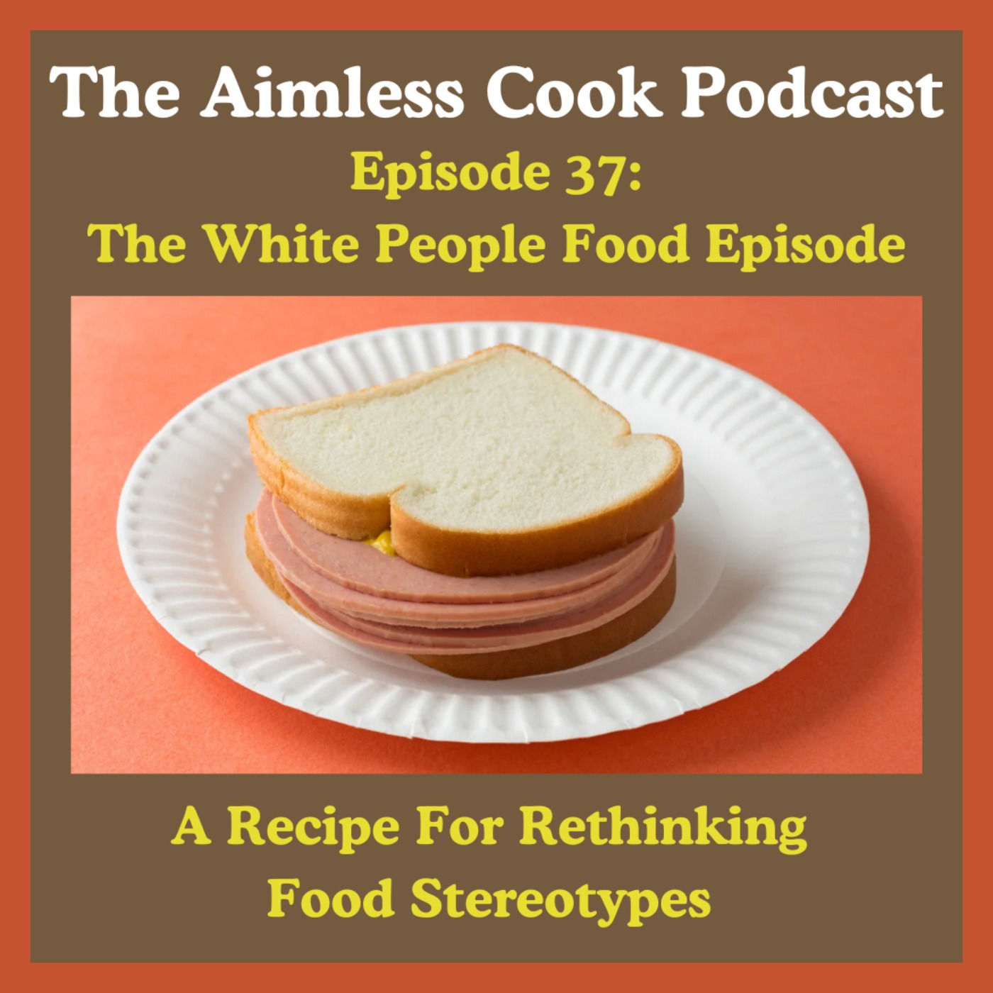 The Aimless Cook Podcast