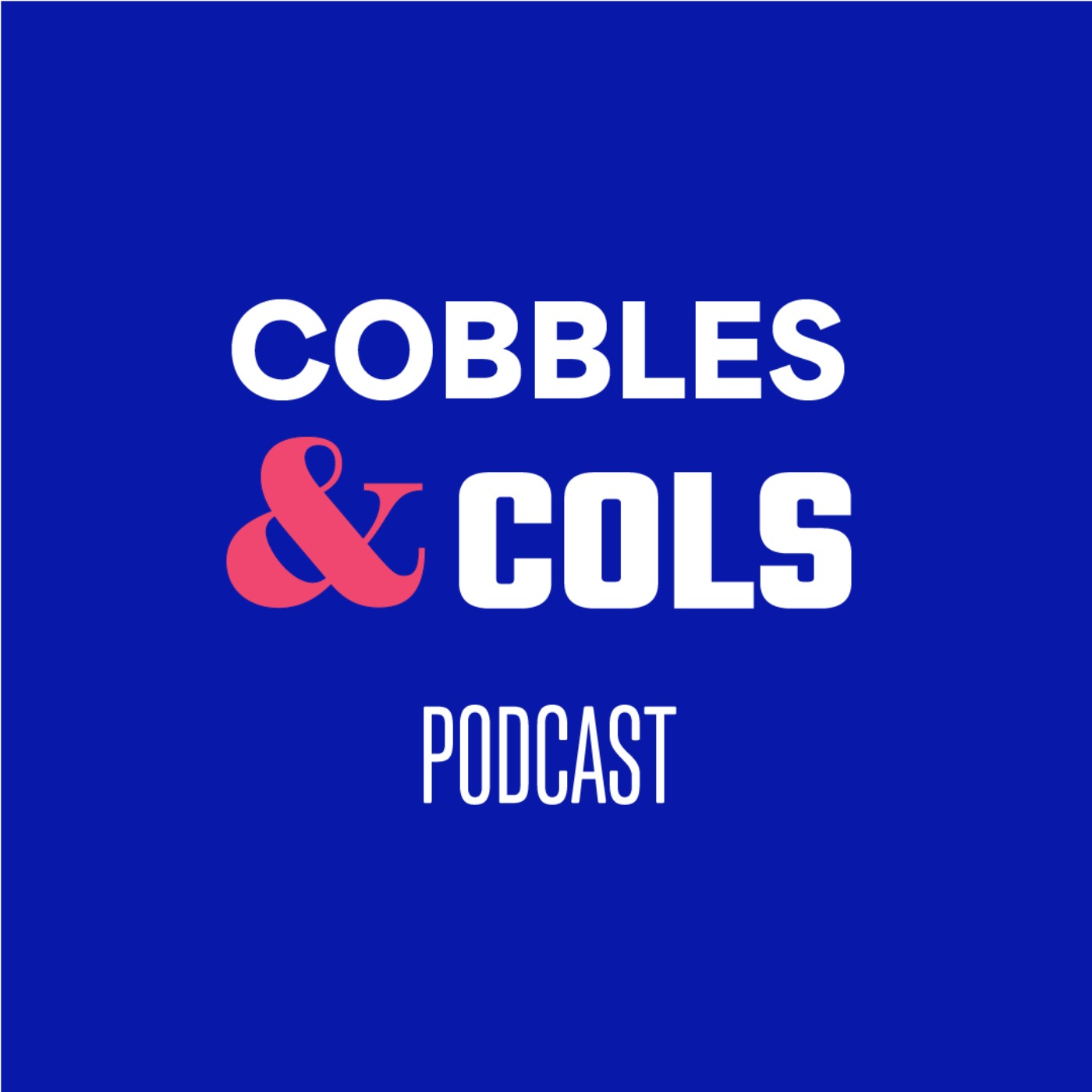 Cobbles and Cols Podcast