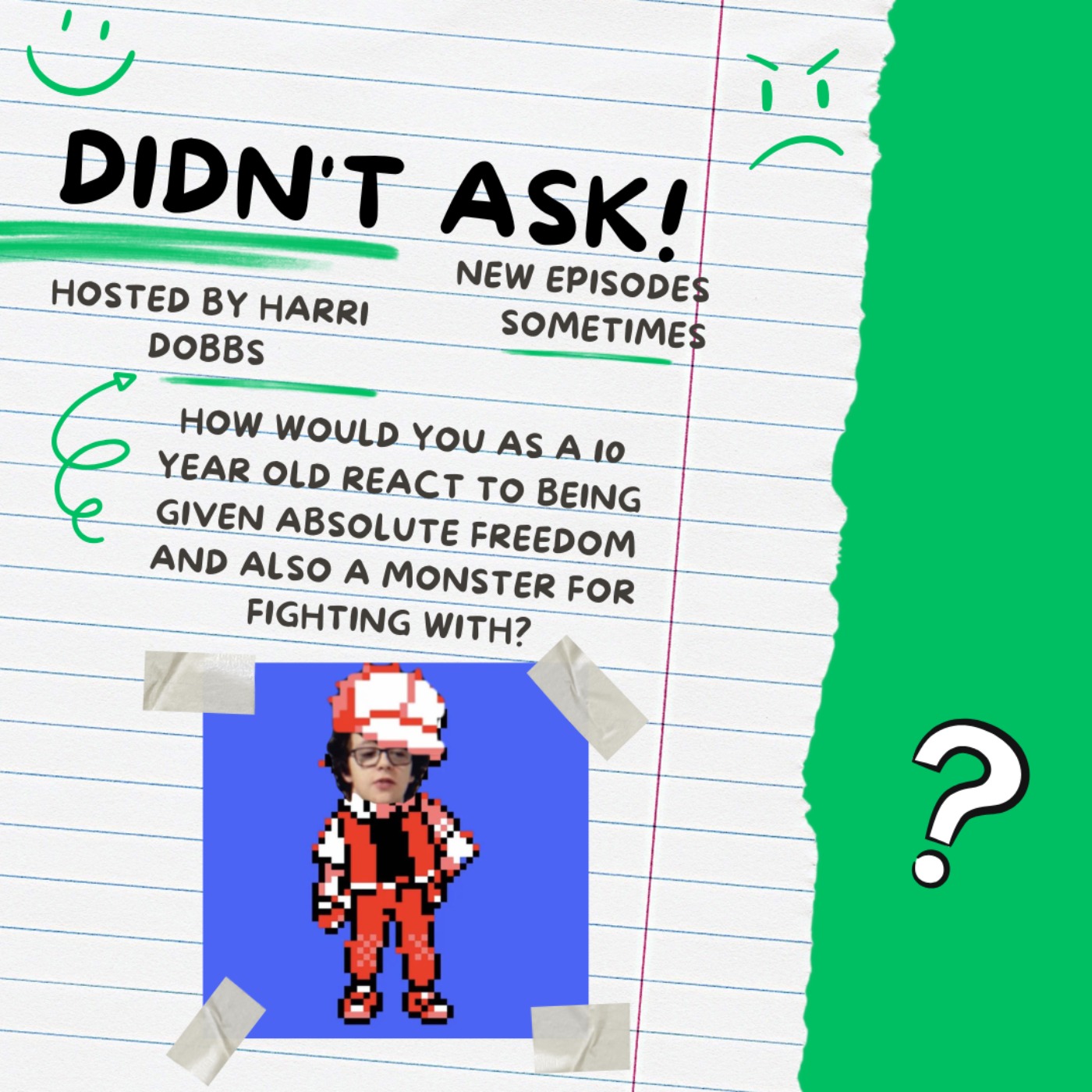 Didn\'t Ask