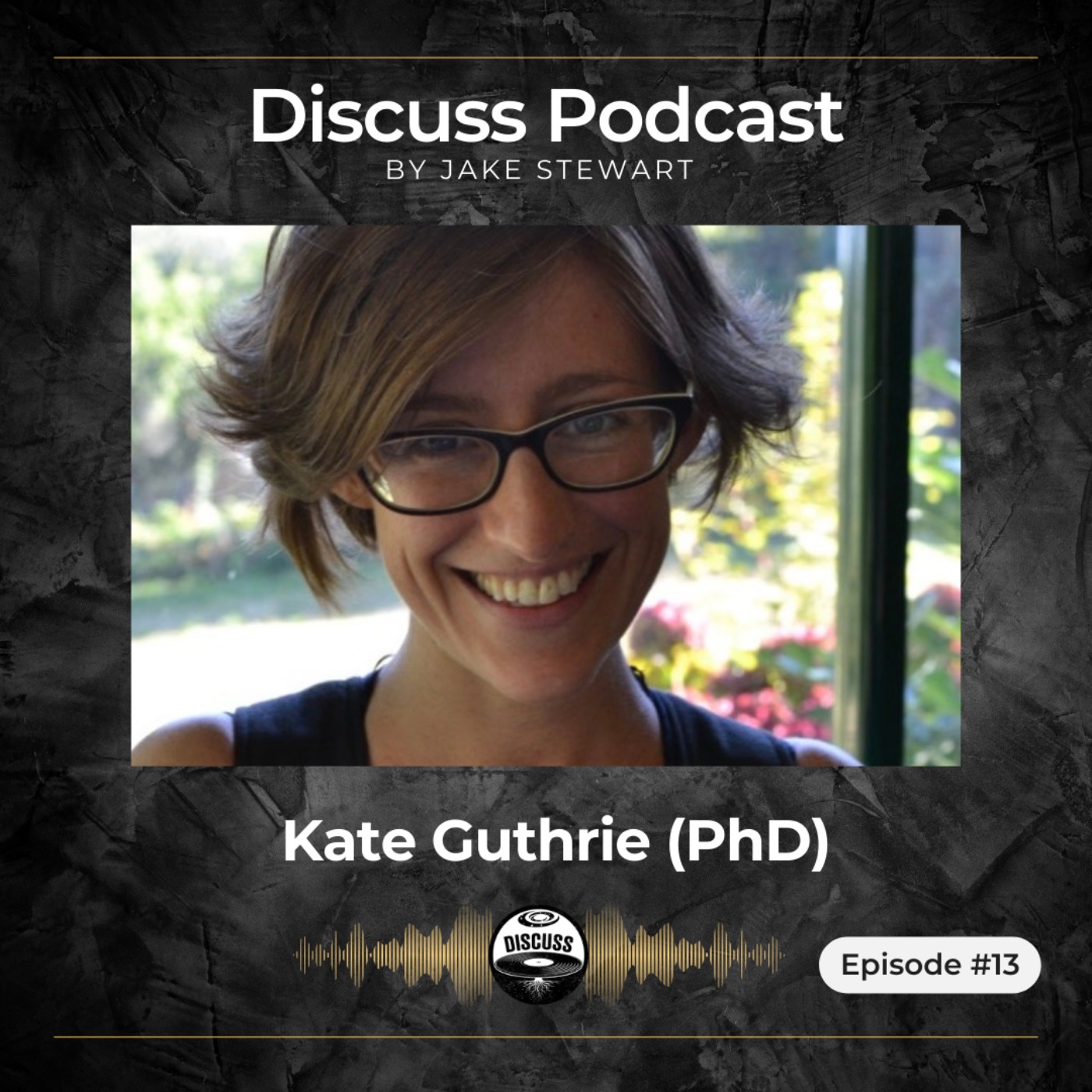 #13 - Kate Guthrie episode artwork