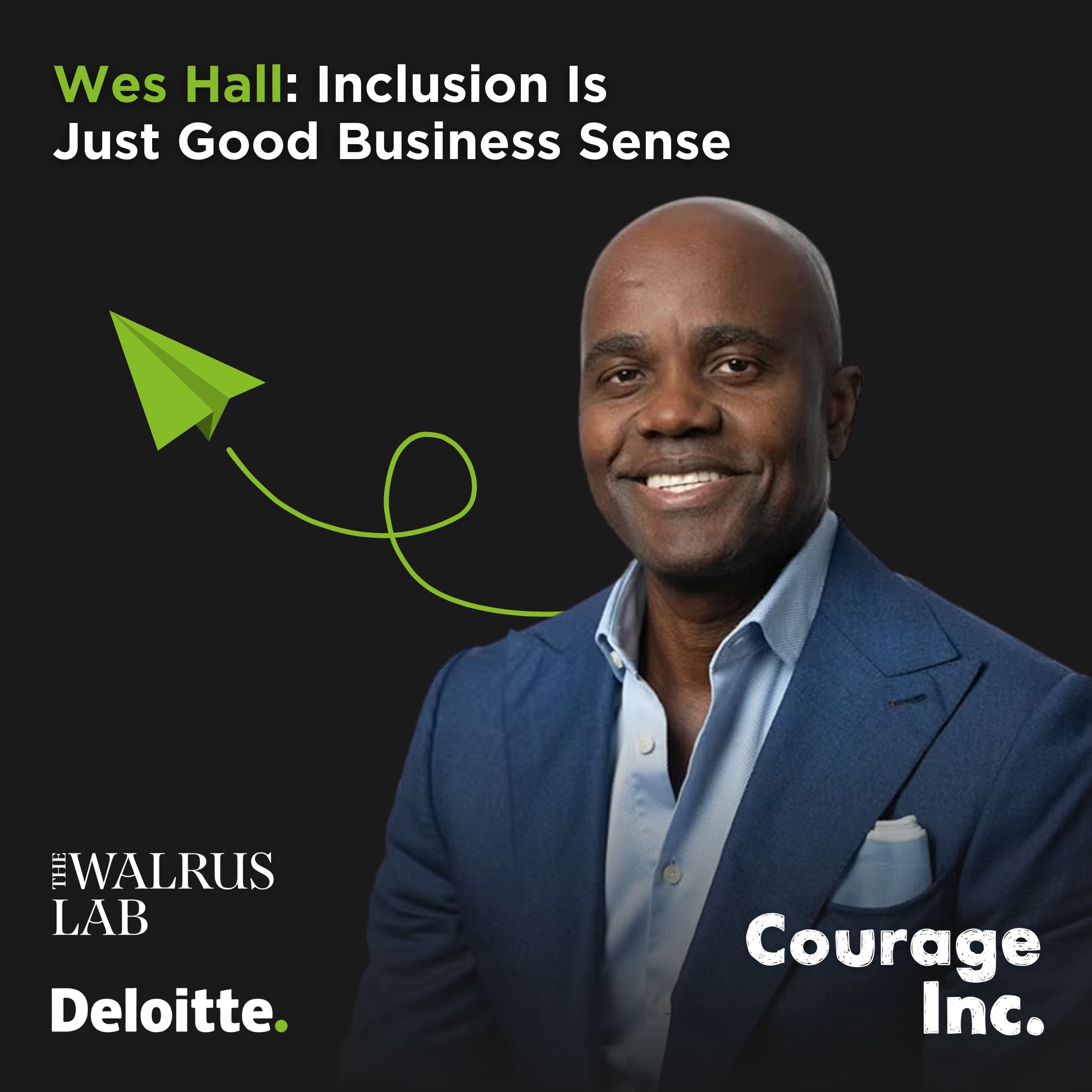 Wes Hall: Inclusion is just good business sense