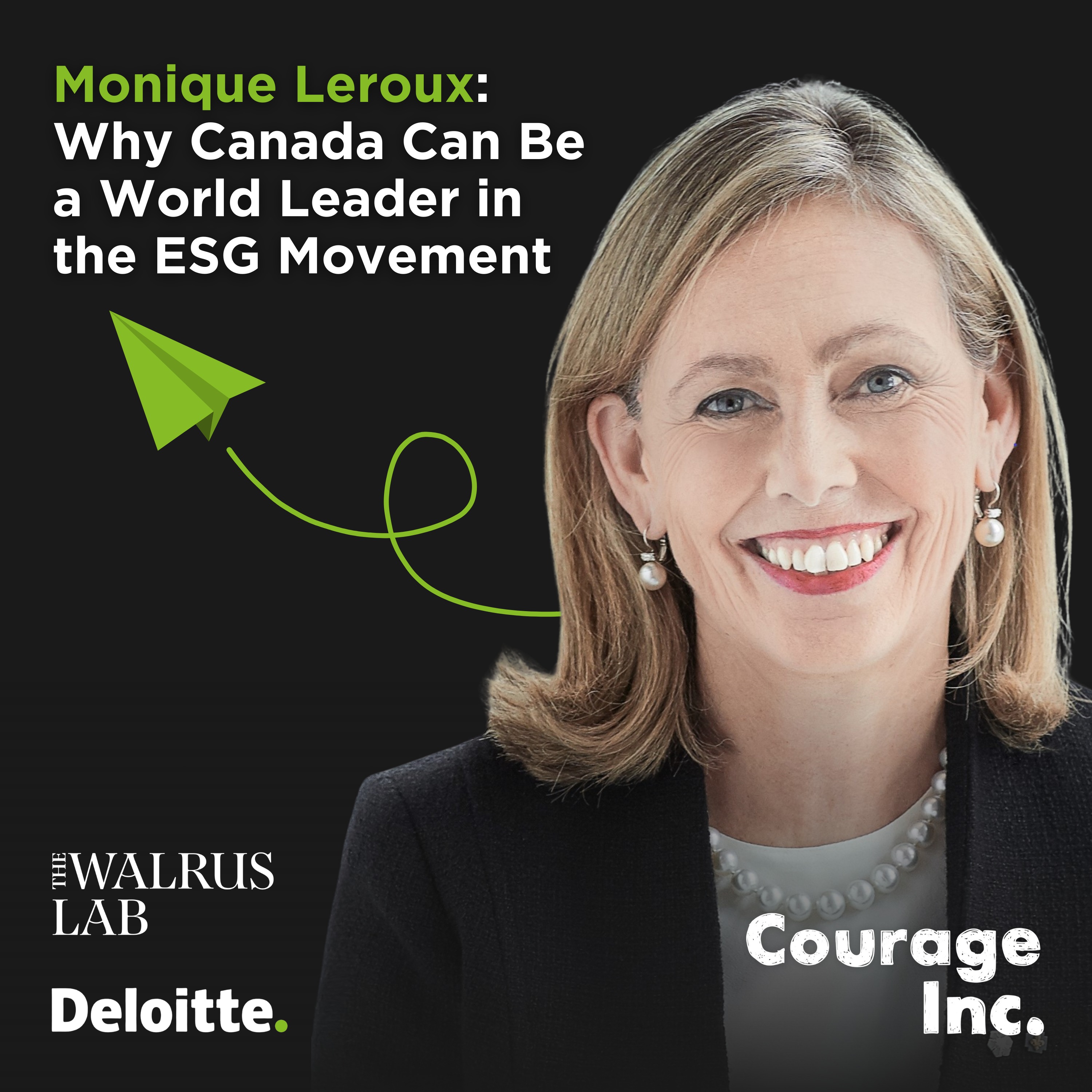 Monique Leroux: Why Canada can be a world leader in the ESG movement