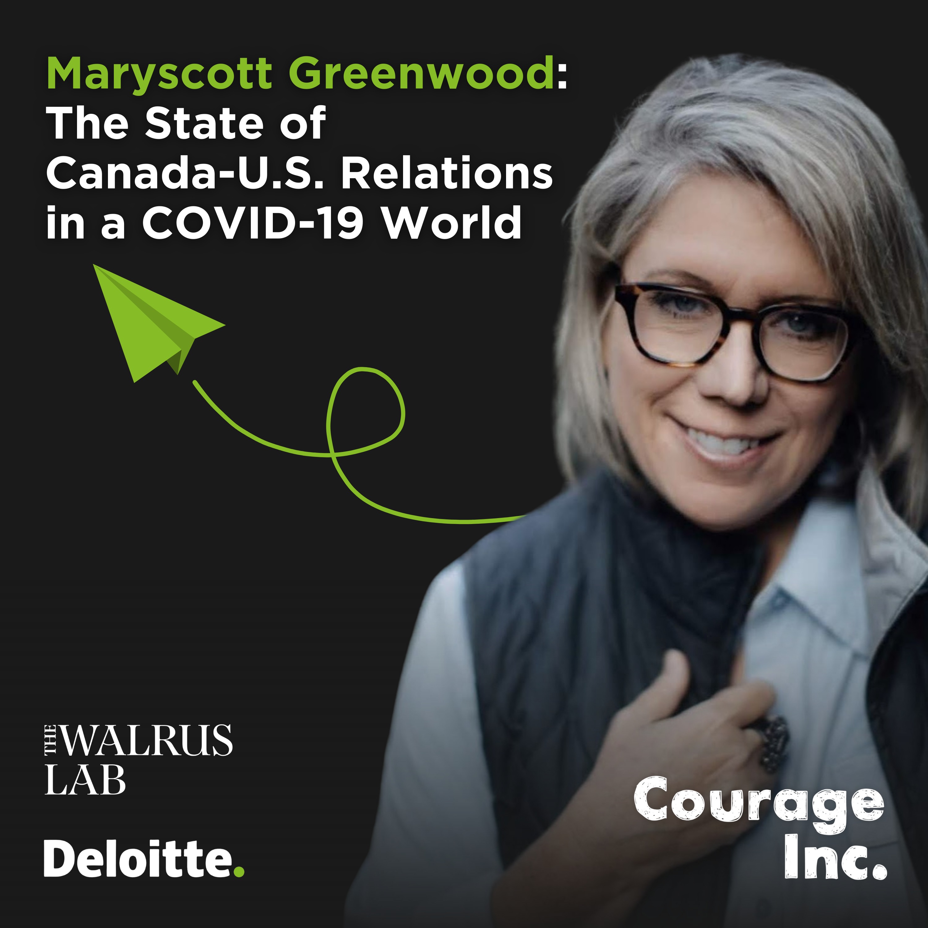 Maryscott Greenwood: The state of Canada-U.S. relations in a COVID-19 world