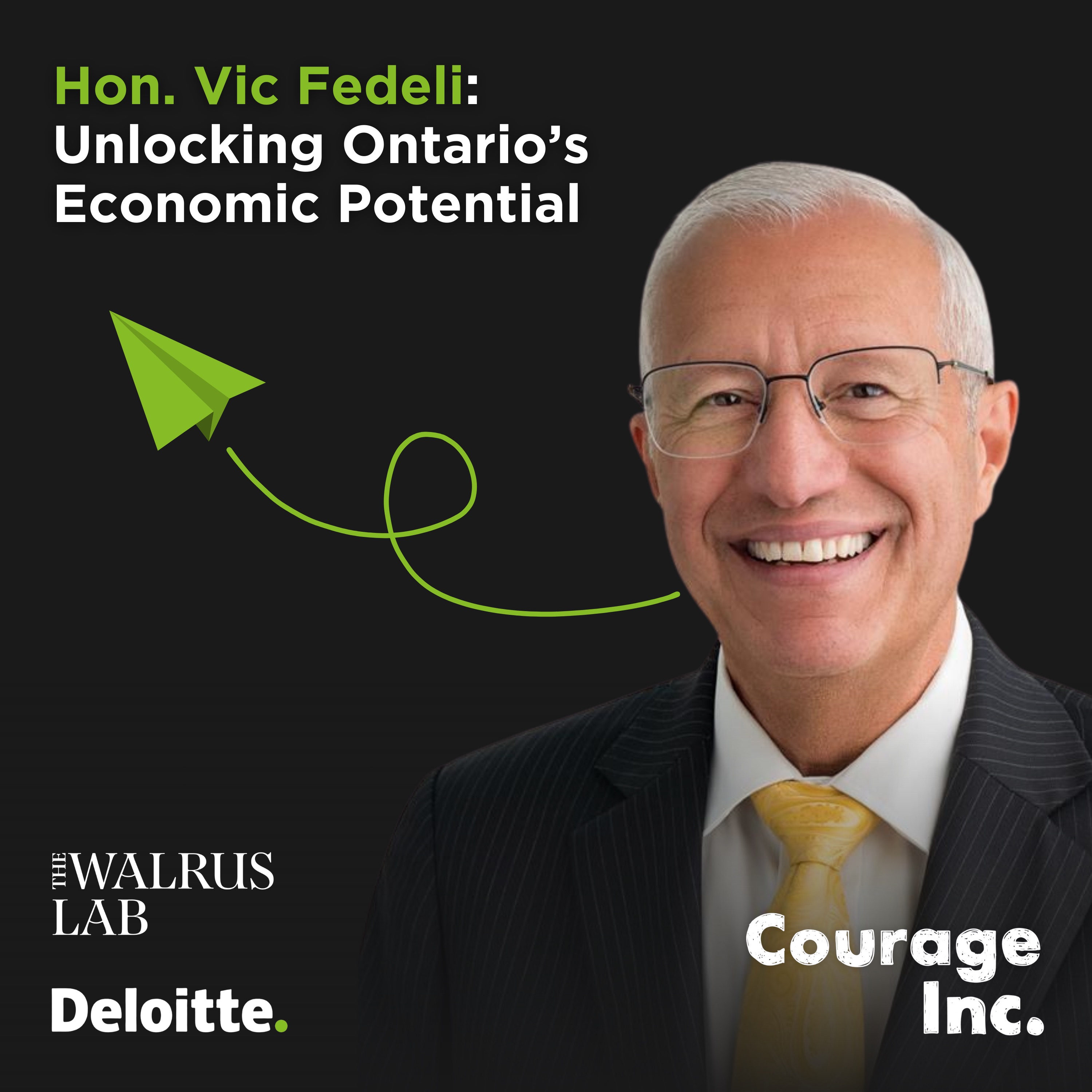 Hon. Vic Fedeli: Unlocking Ontario's Economic Potential