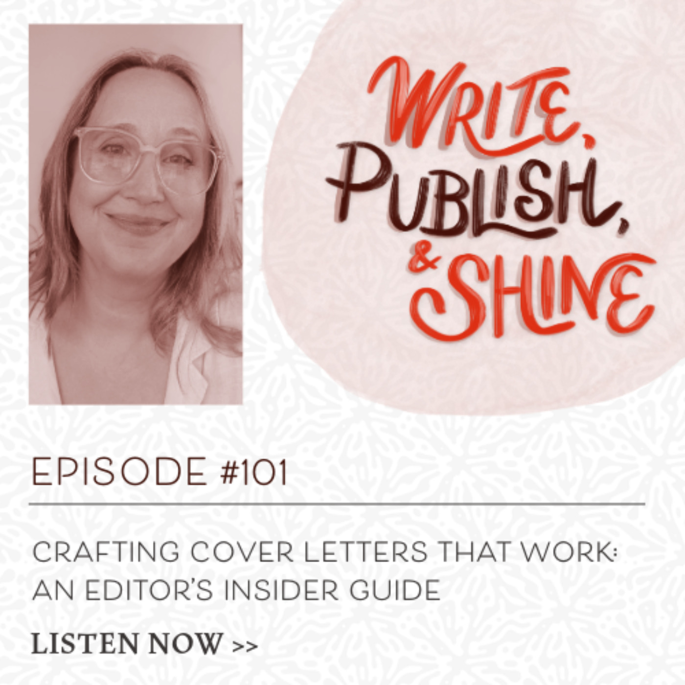 #101 Crafting Cover Letters that Work