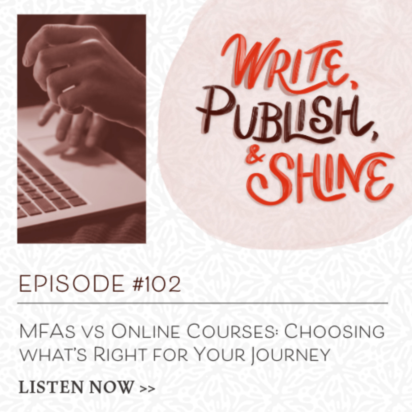 #102 MFAs vs Online Courses