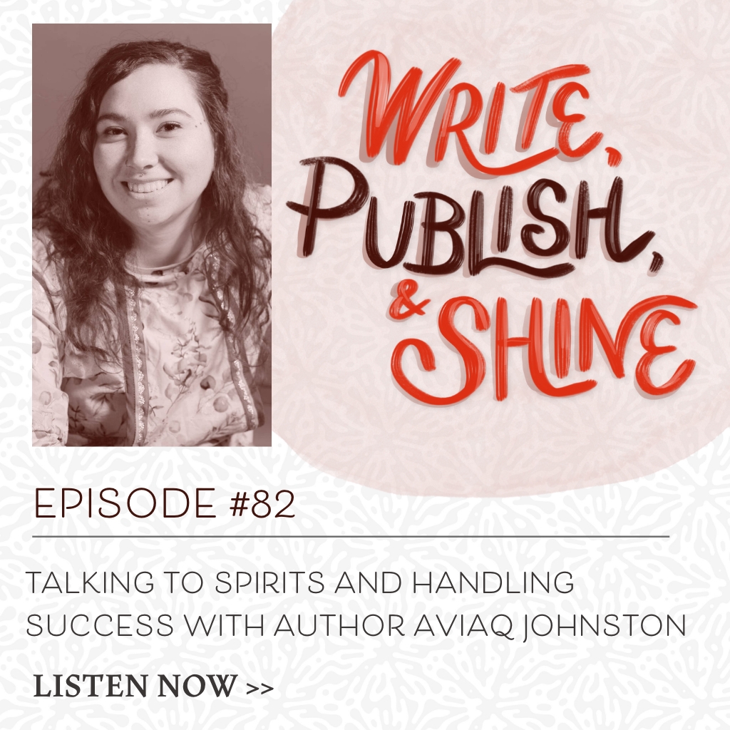 #82 Talking to Spirits and Handling Success with Aviaq Johnston (Ghosts #3)