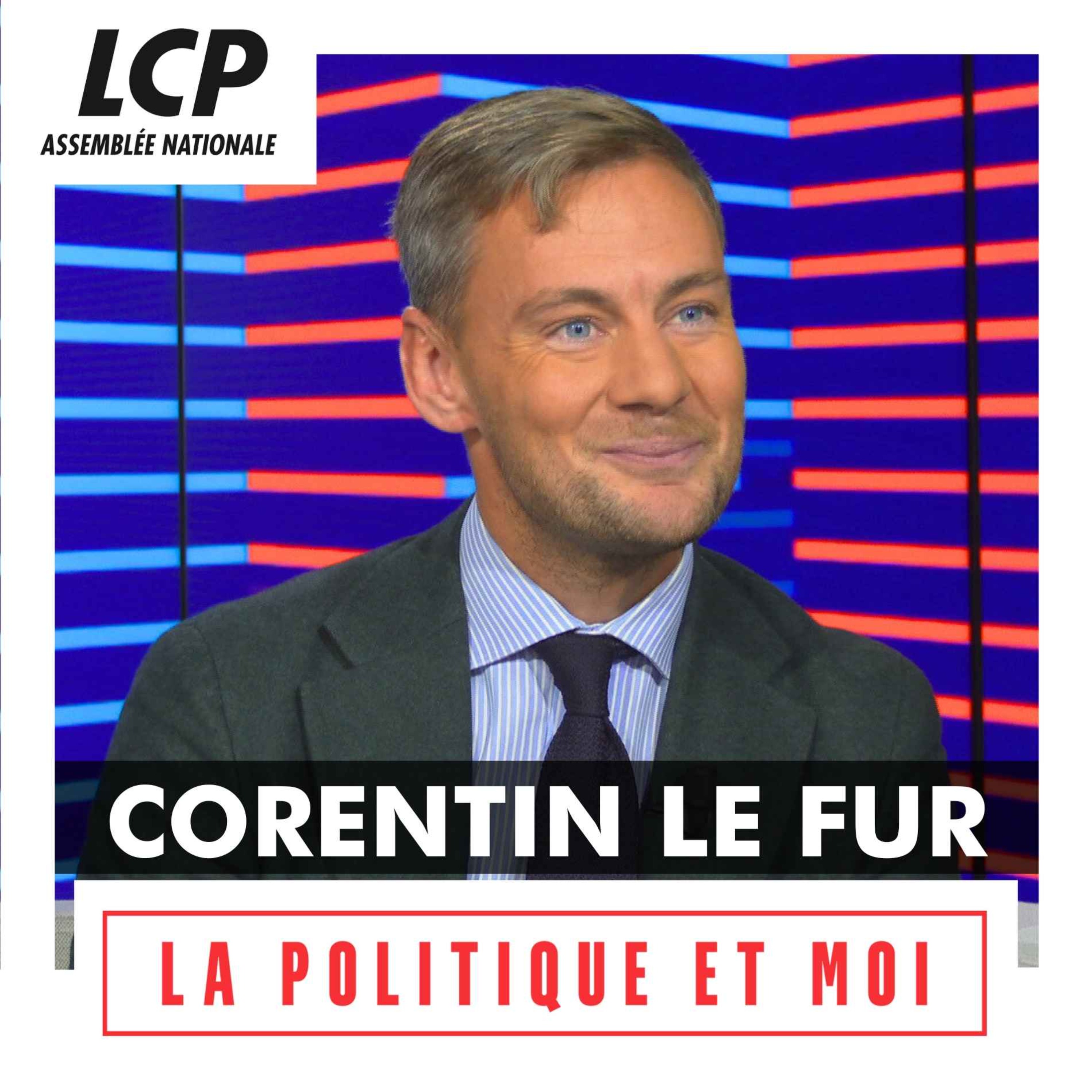 Corentin Le Fur, député "Droite Républicaine" des Côtes-d'Armor | La politique et moi episode artwork