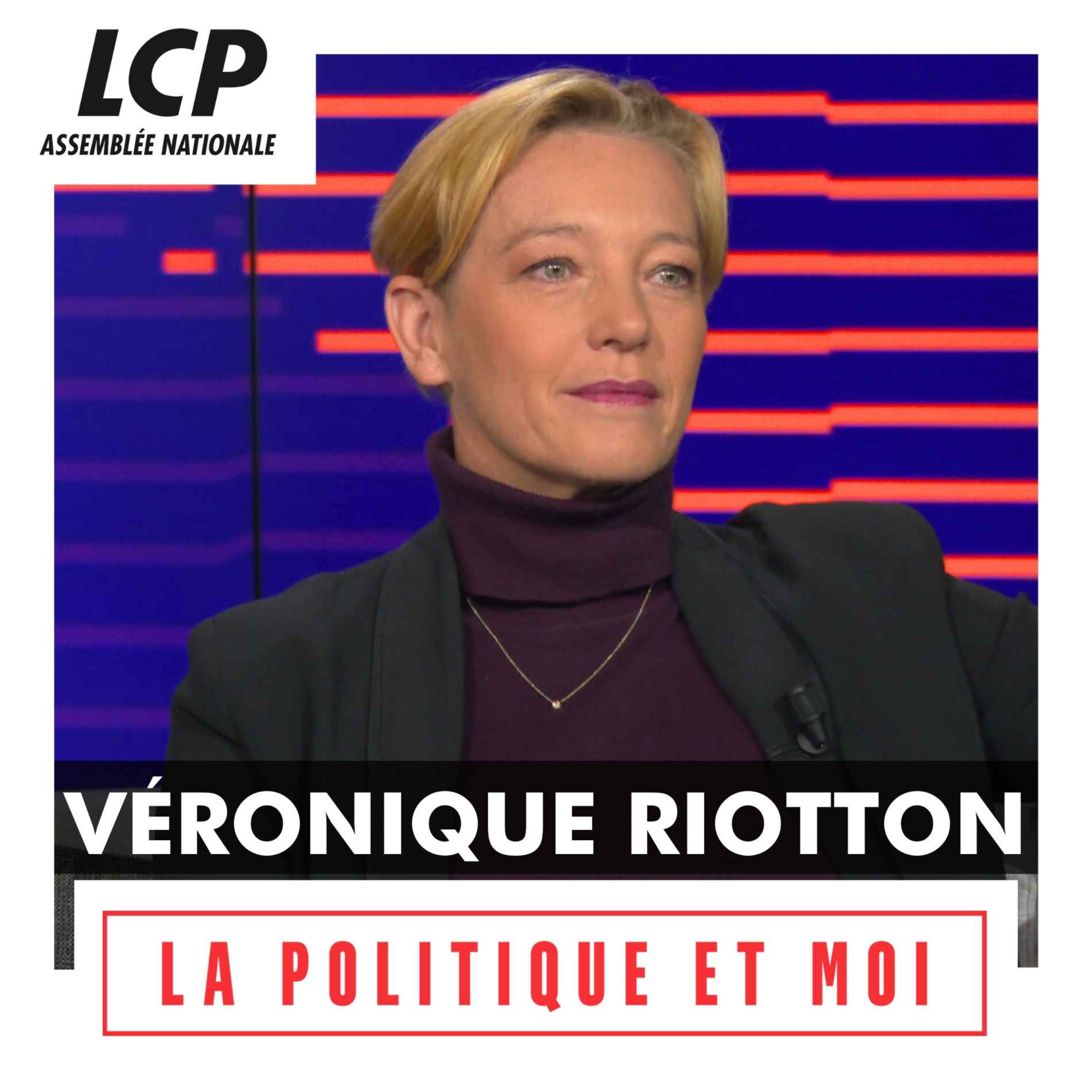 Véronique Riotton, députée "Ensemble pour la République" de Haute-Savoie | La politique et moi episode artwork
