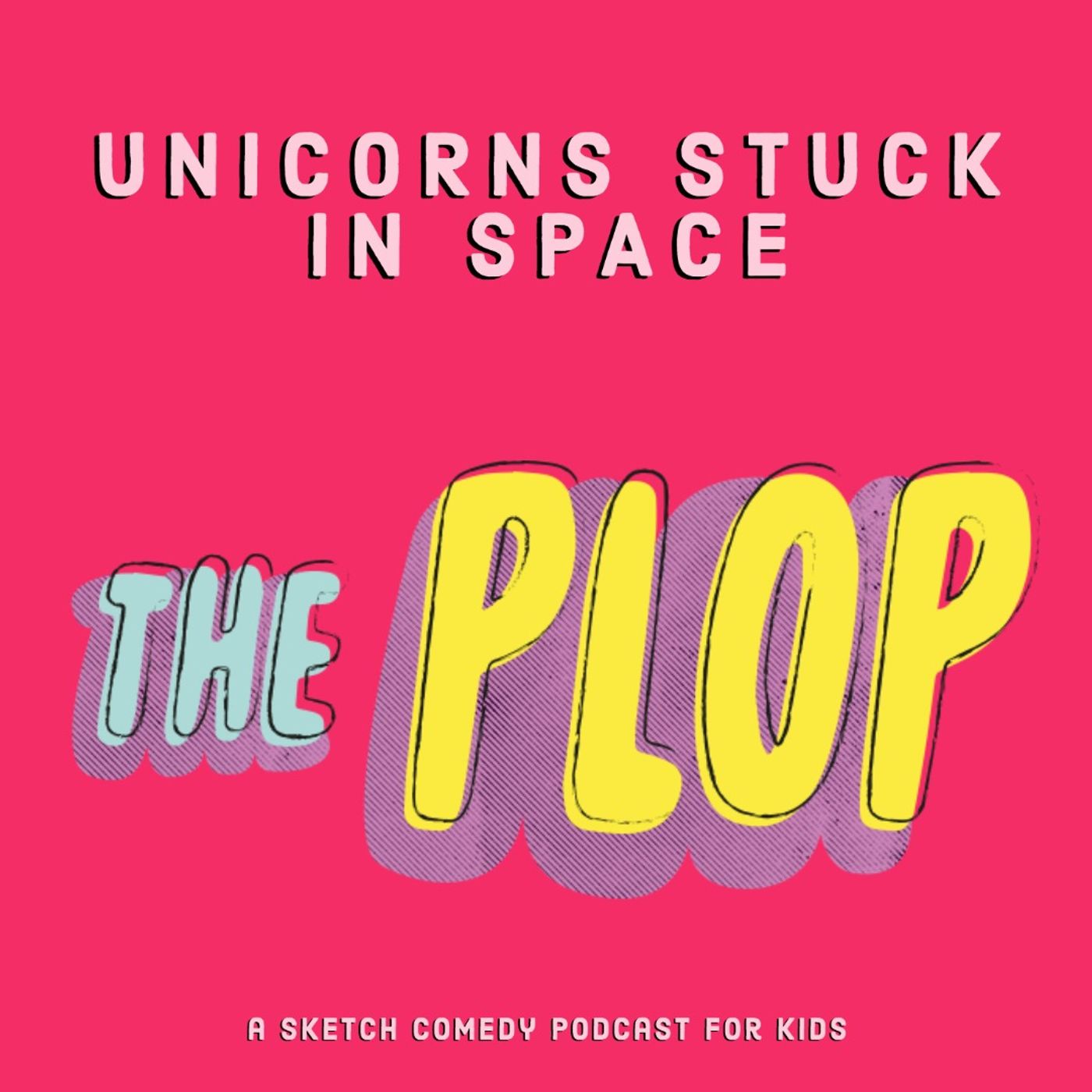 The Plop