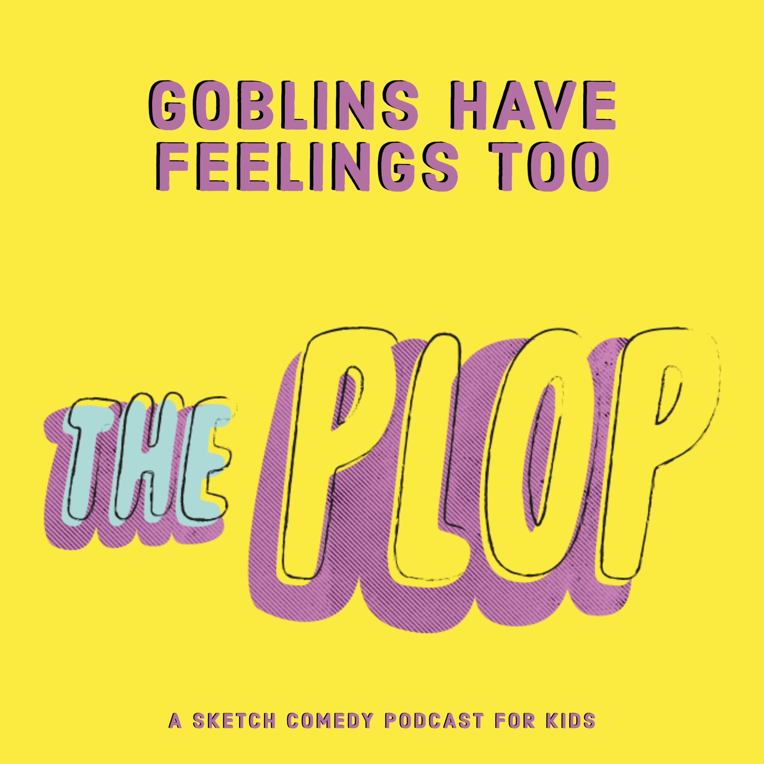 The Plop