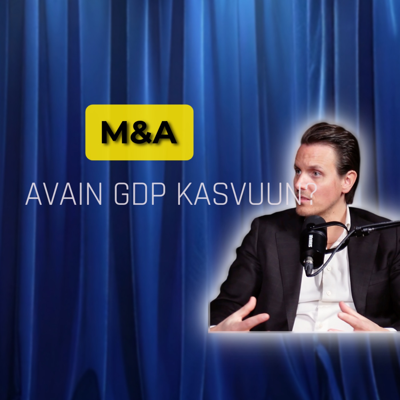 Yrityskauppojen vaikutus talouskasvuun & Post merger integraation salaisuudet ft. Stefan Söderström