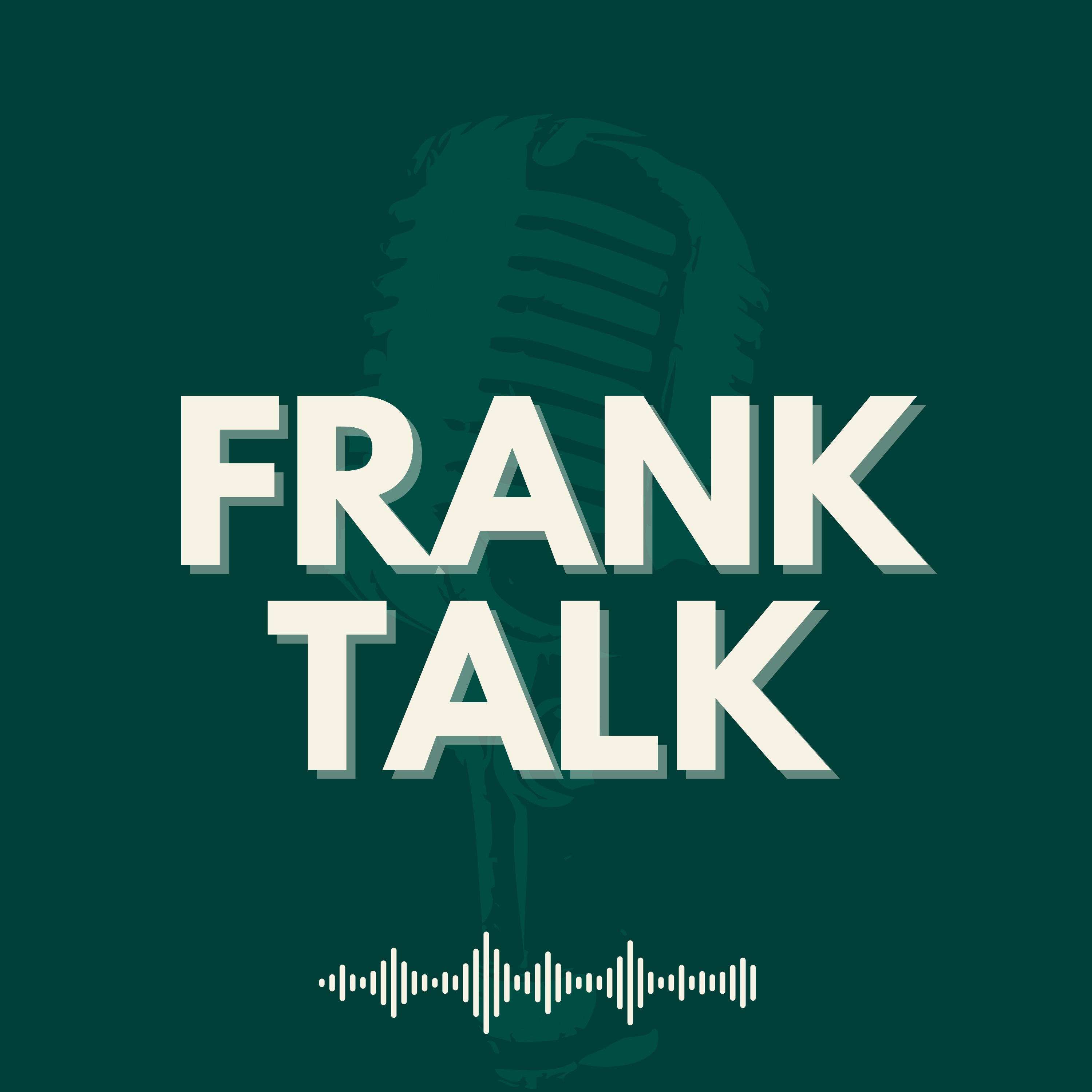 Frank Talk
