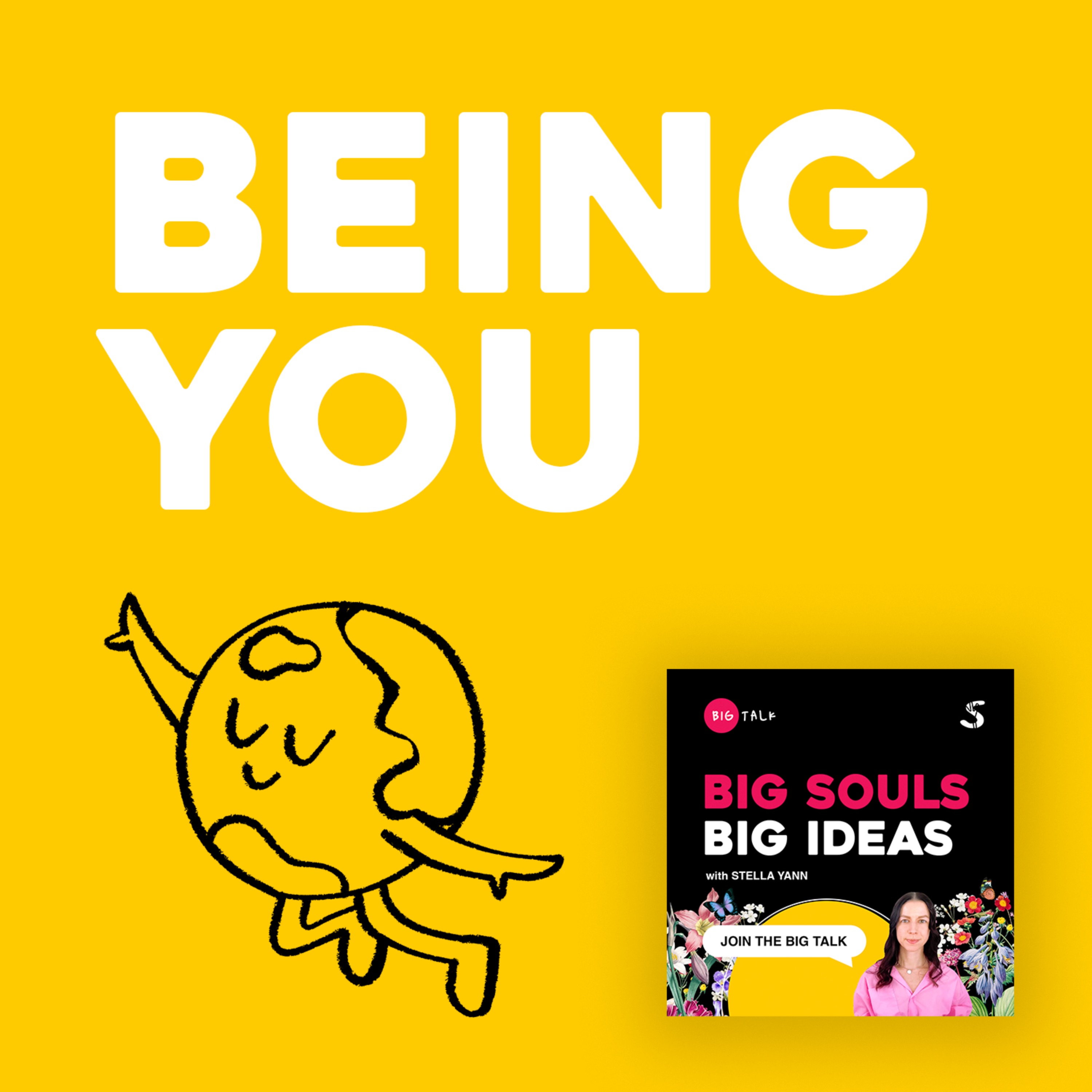 BIG SOULS, BIG IDEAS