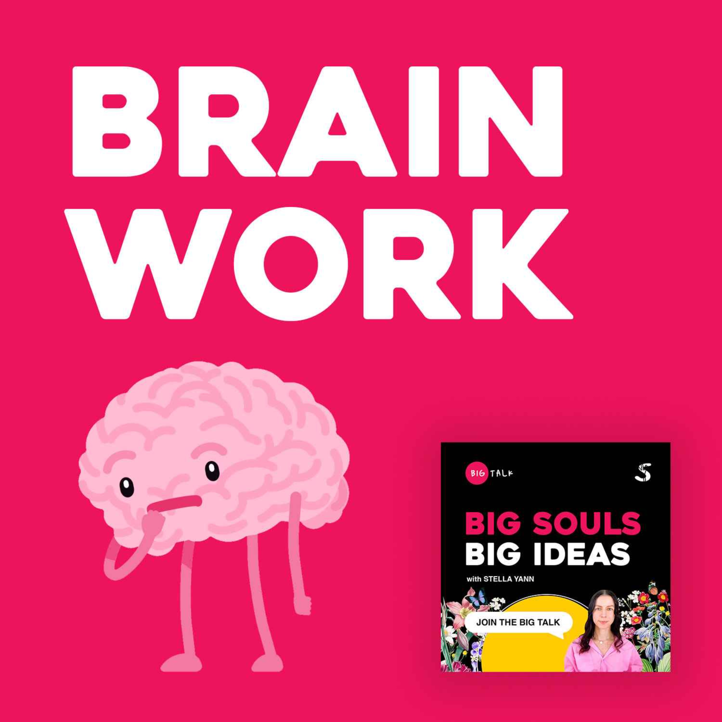 BIG SOULS, BIG IDEAS