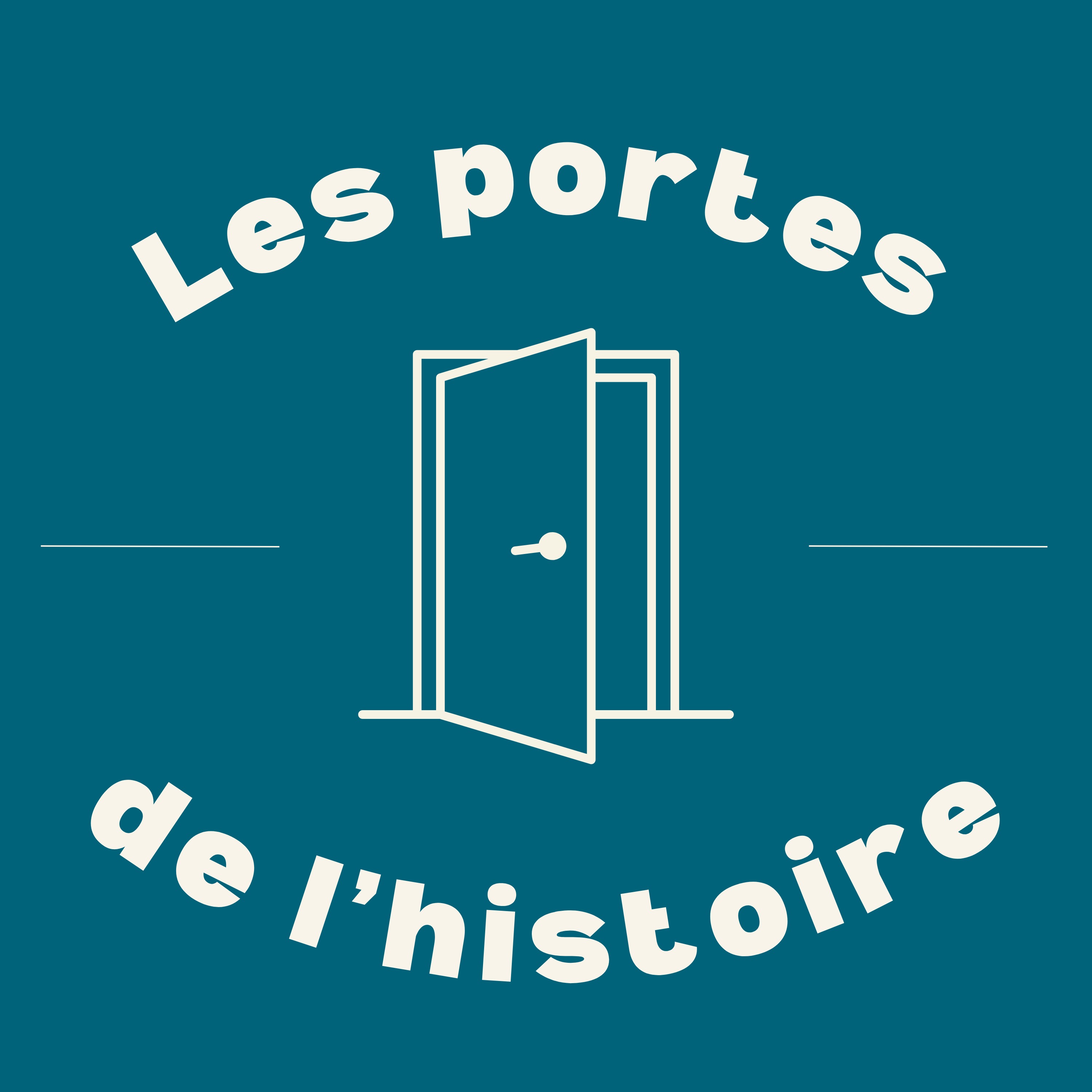 Les portes de l'Histoire