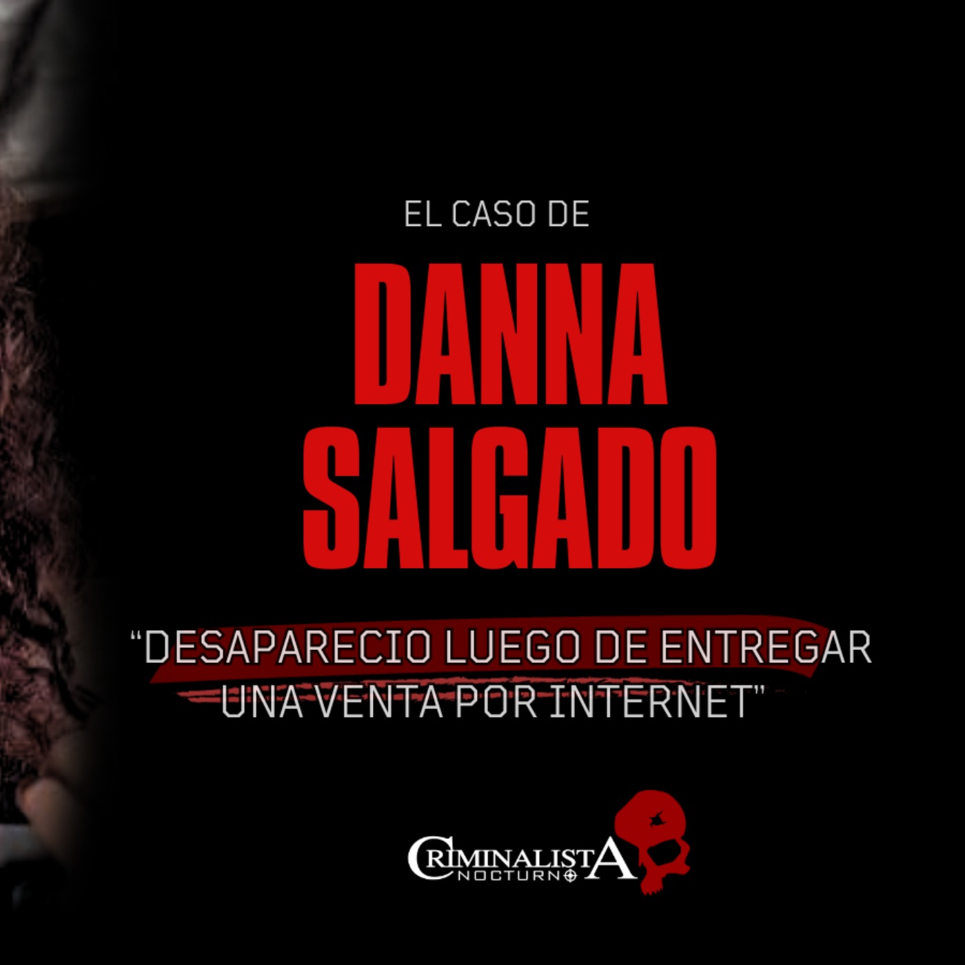 CRIMINALISTA NOCTURNO