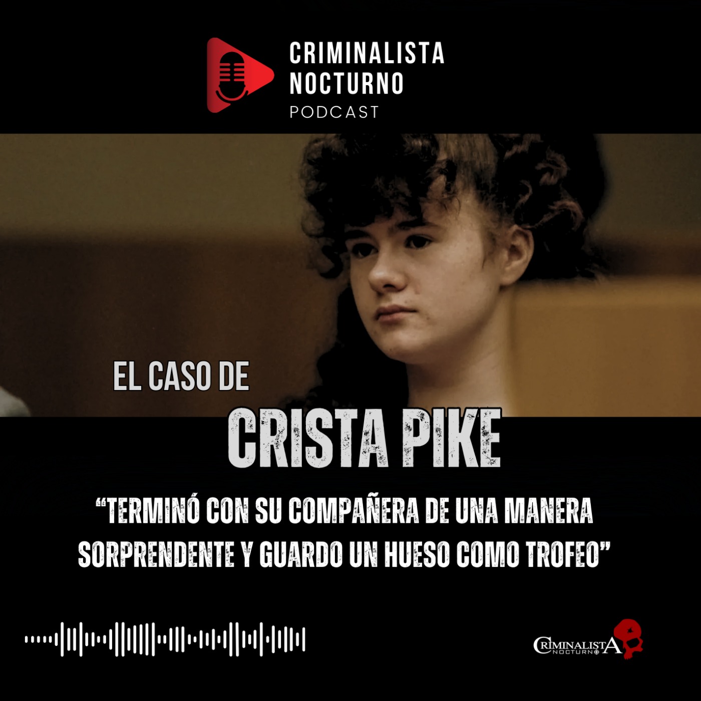 El caso de Christa Pike | Criminalista Nocturno