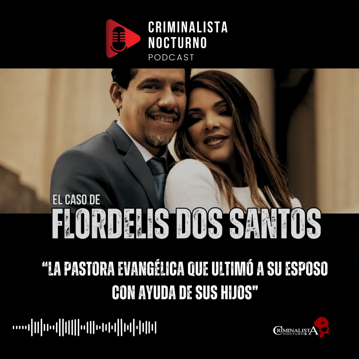 El caso de la pastora evangélica  Flordelis Dos Santos | Criminalista Nocturno