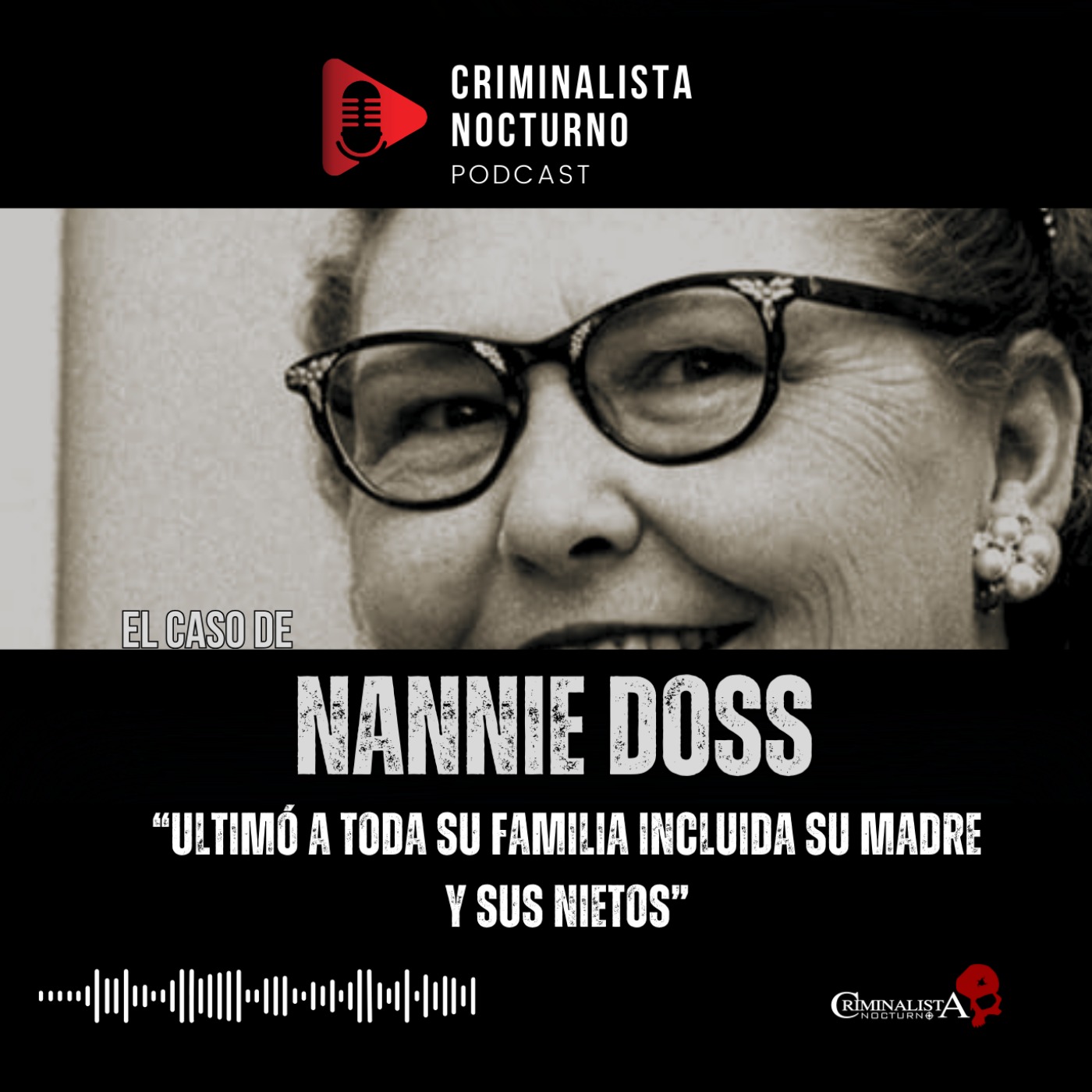 El caso de Nannie Doss | Criminalista Nocturno