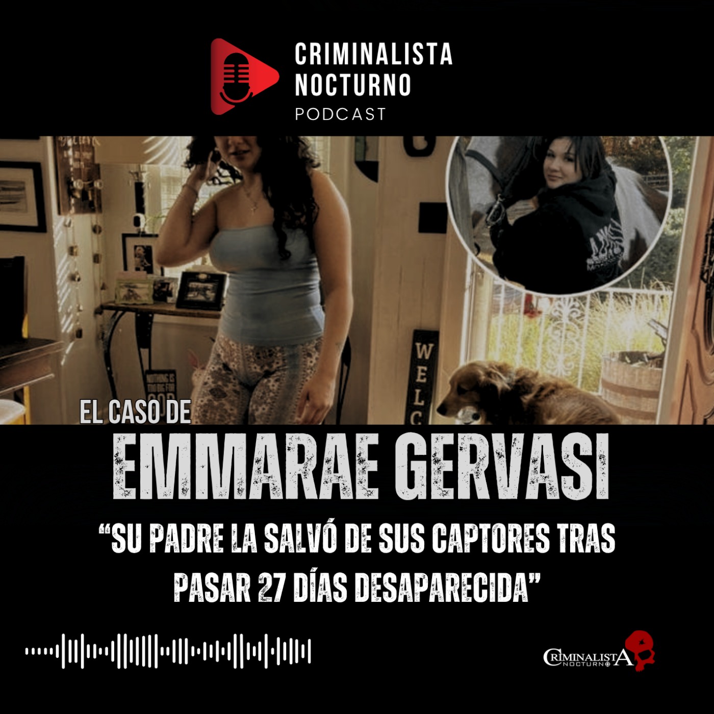 El caso de Emmarae Gervasi | Criminalista Nocturno