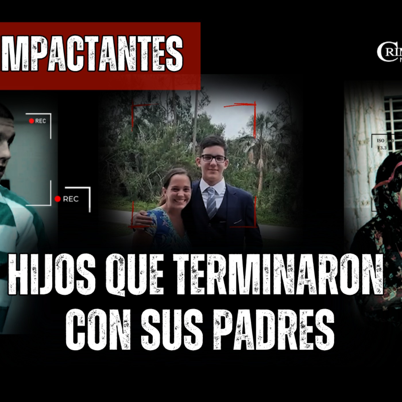 Hijos que terminaron con sus padres | Criminalista Nocturno