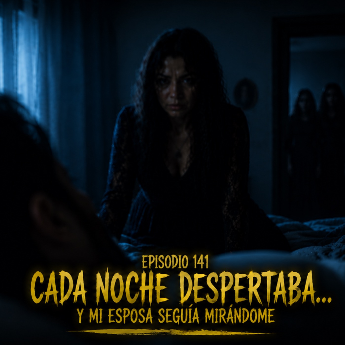 Episodio 141 - Cada noche despertaba... y mi esposa seguía mirándome episode artwork