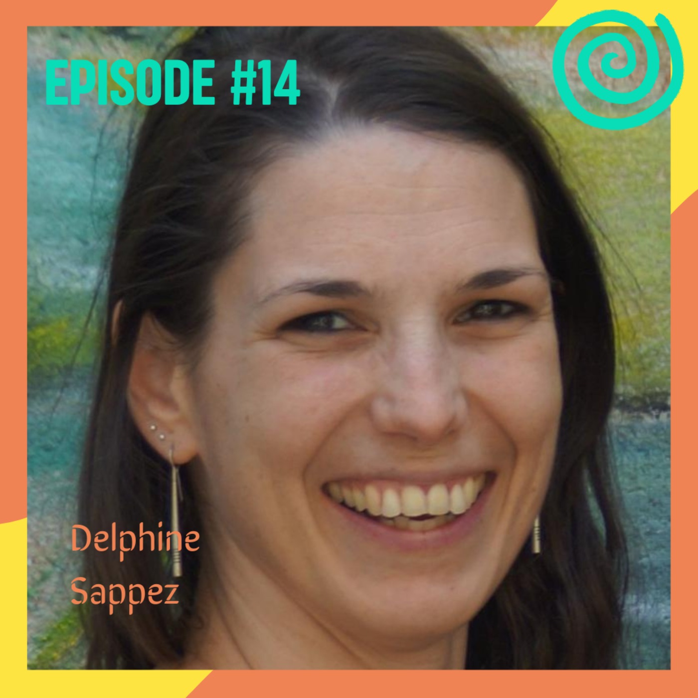 #14 - Le rapport à la vie et à la mort ou comment vivre avec le deuil : échange avec Delphine Sappez