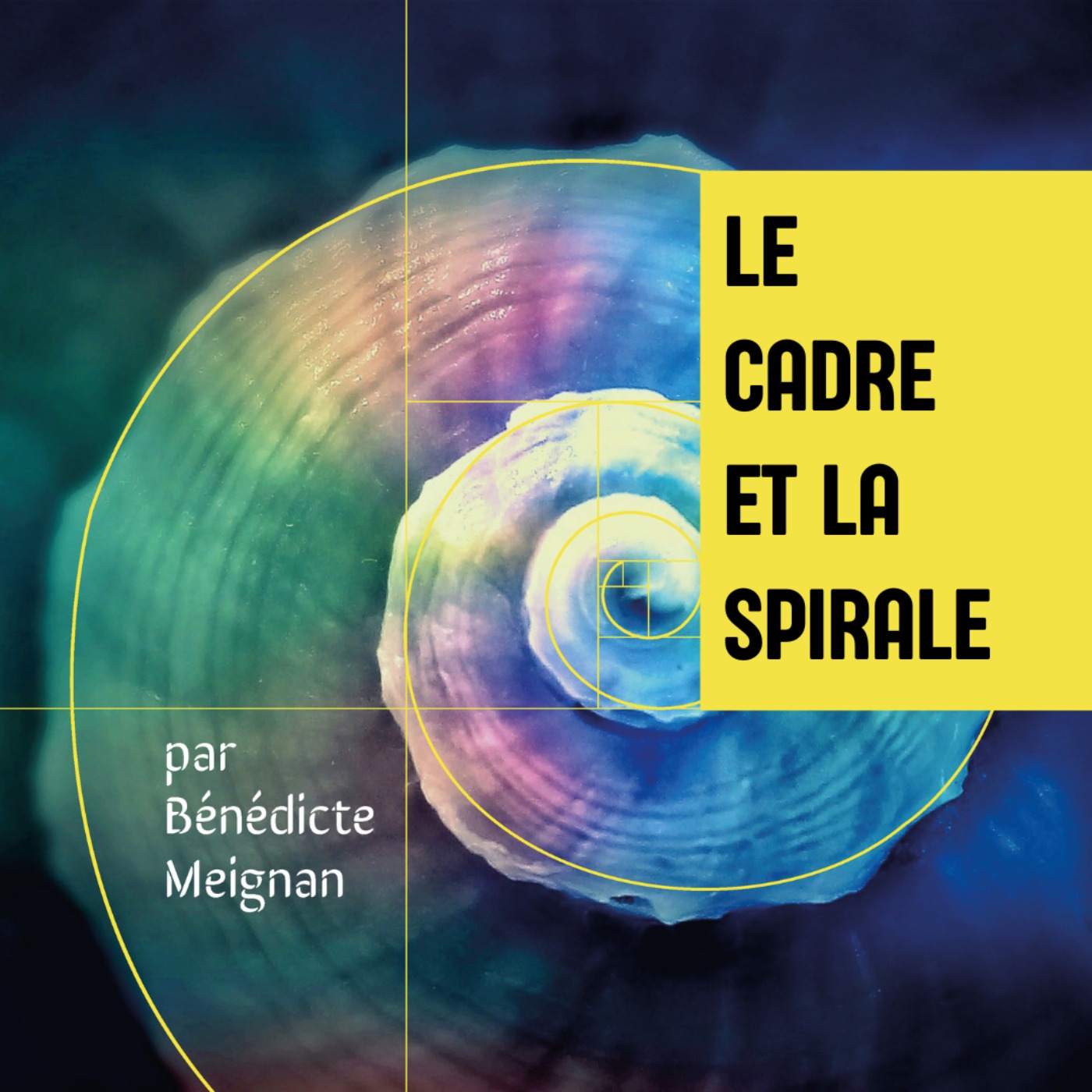 Le cadre et la spirale