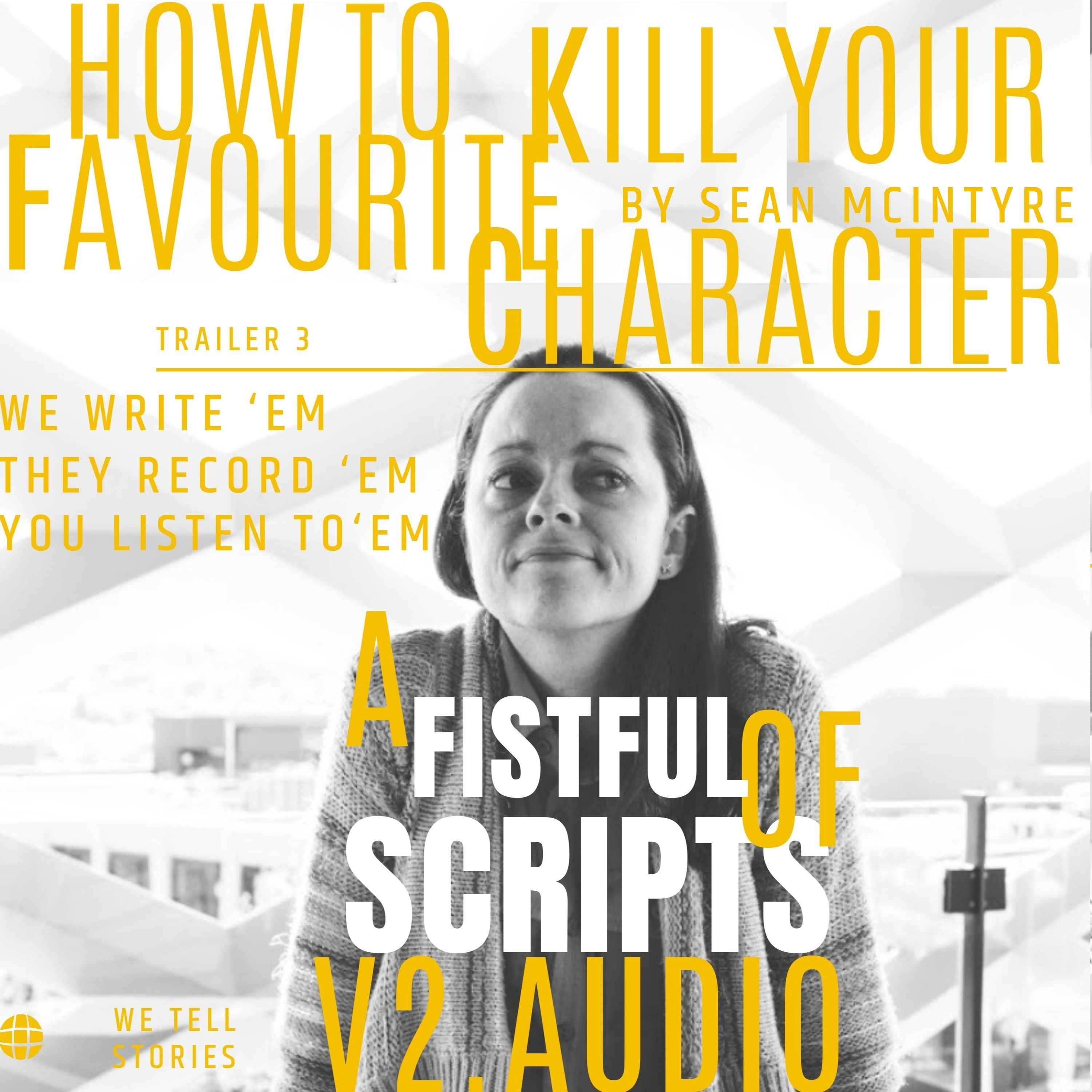 How To Kill Your Favourite Character | trailer 3