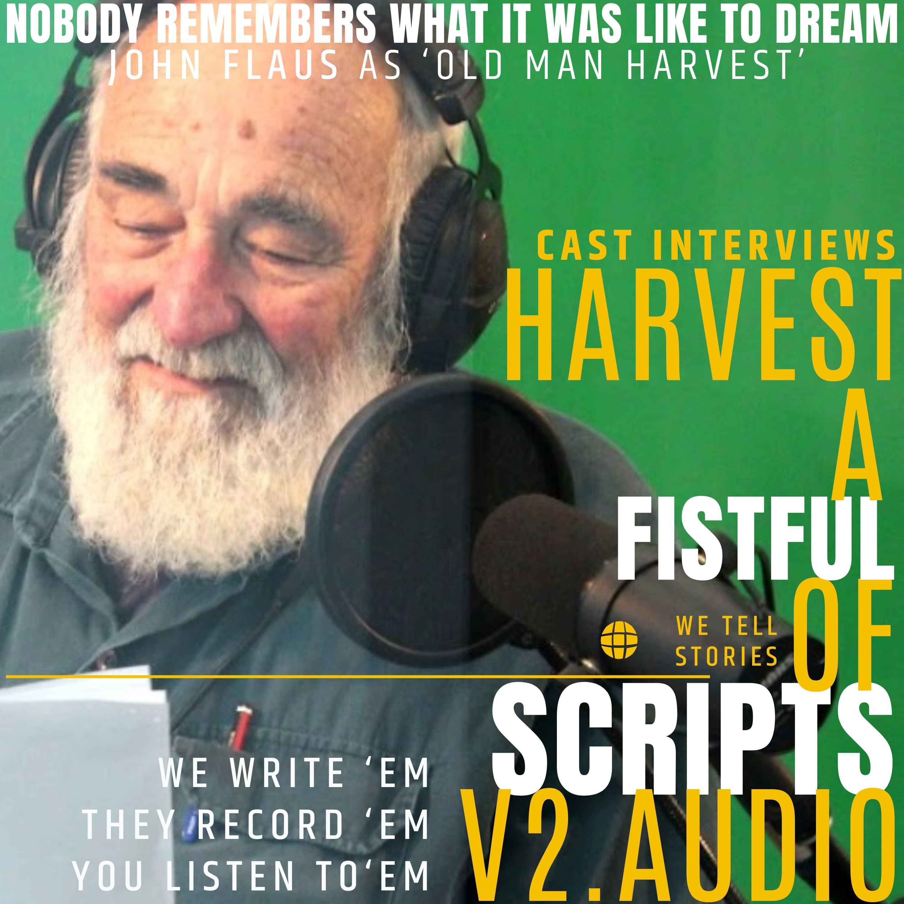 Harvest | Cast Interview - John Flaus in conversation with Sean McIntyre | [season 1] | ep 1.2
