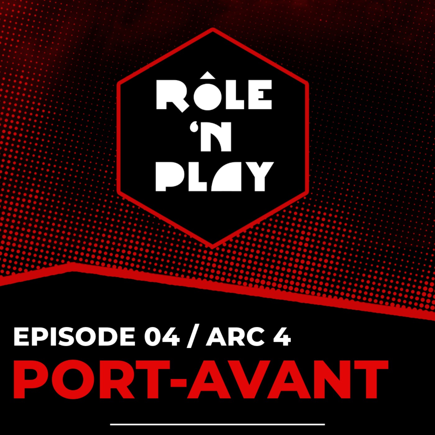 Port-avant – LA CHUTE – l’Ombre des Douze – Arc 4 Ep04