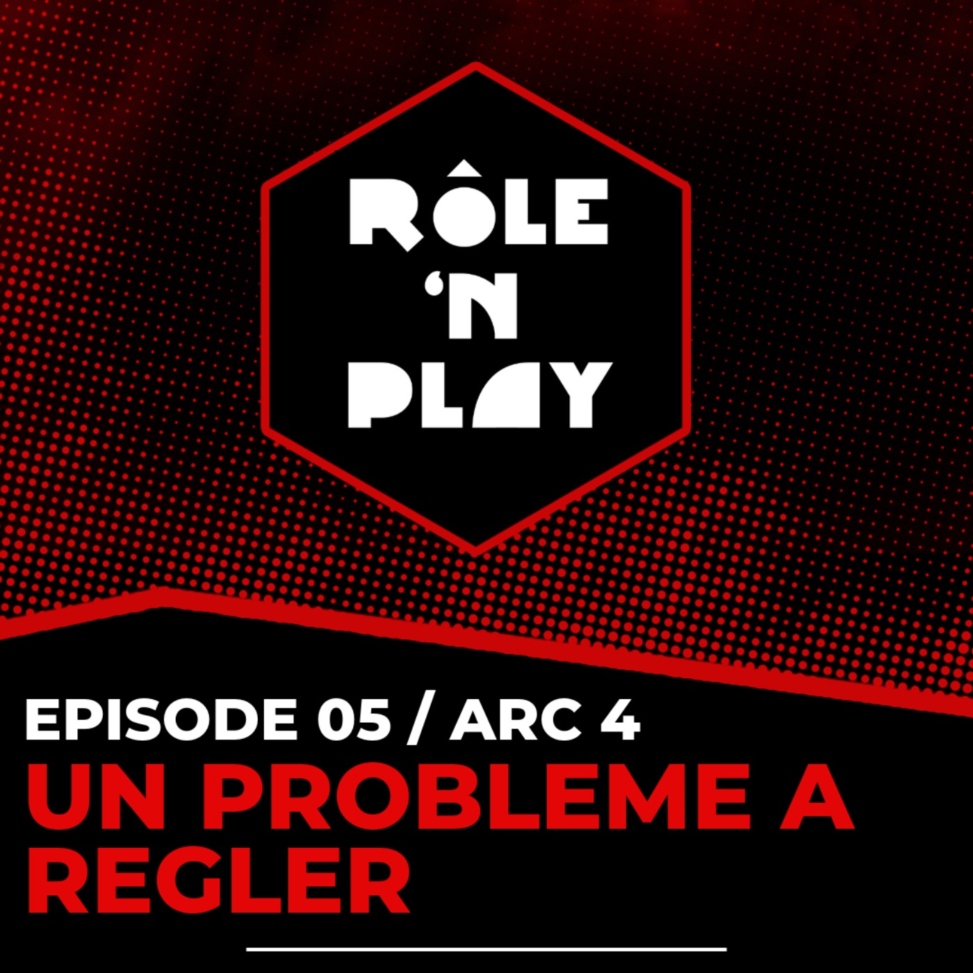 Un problème à régler – LA CHUTE – l’Ombre des Douze – Arc 4 Ep05