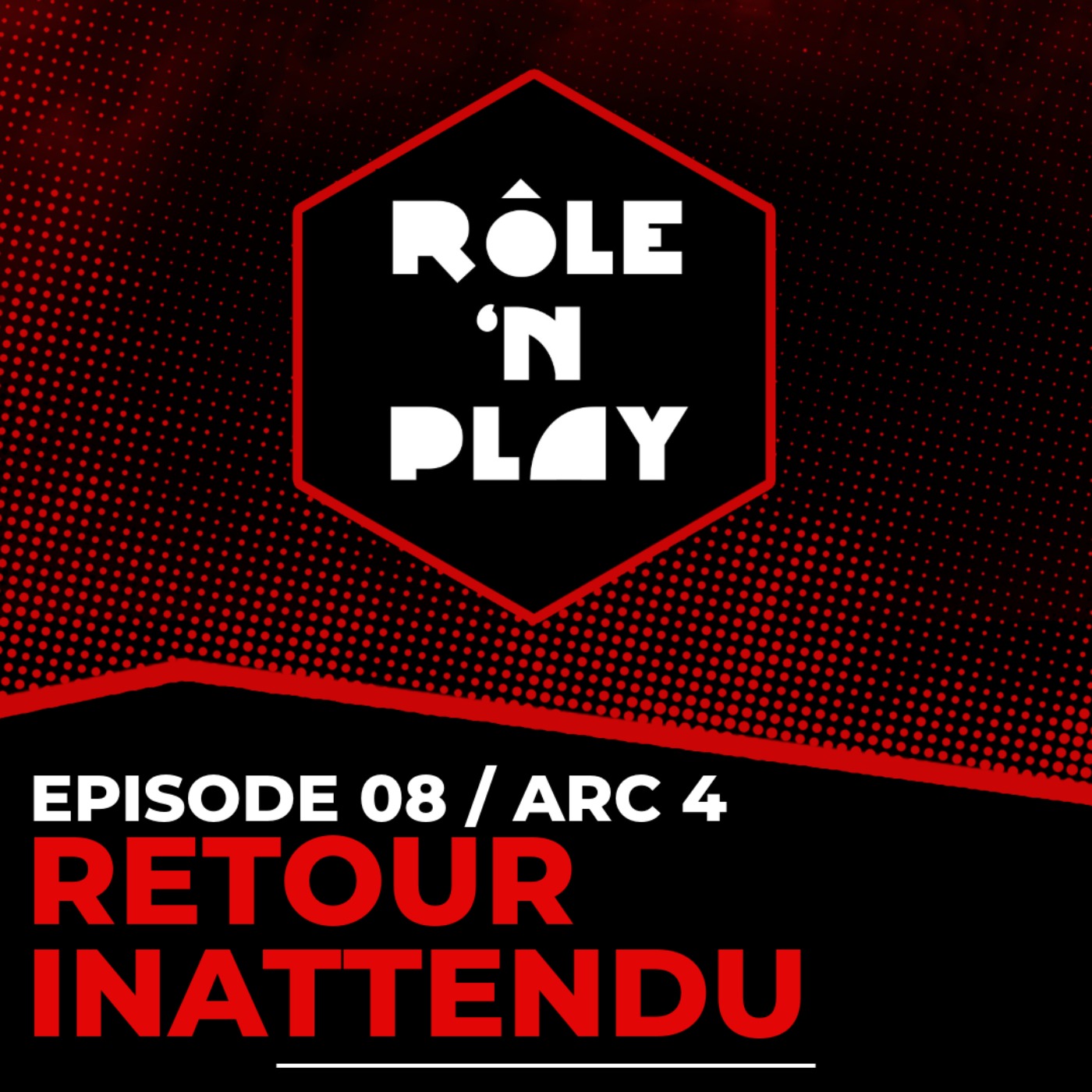 Retour inattendu - LA CHUTE - l'Ombre des Douze - Arc 4 Ep08 episode artwork