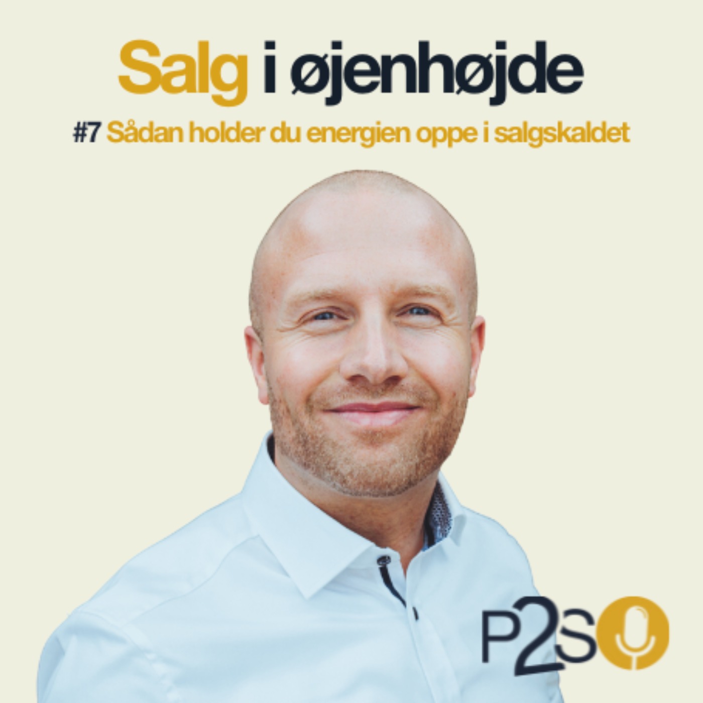 #7 Sådan holder du energien oppe i salgskaldet