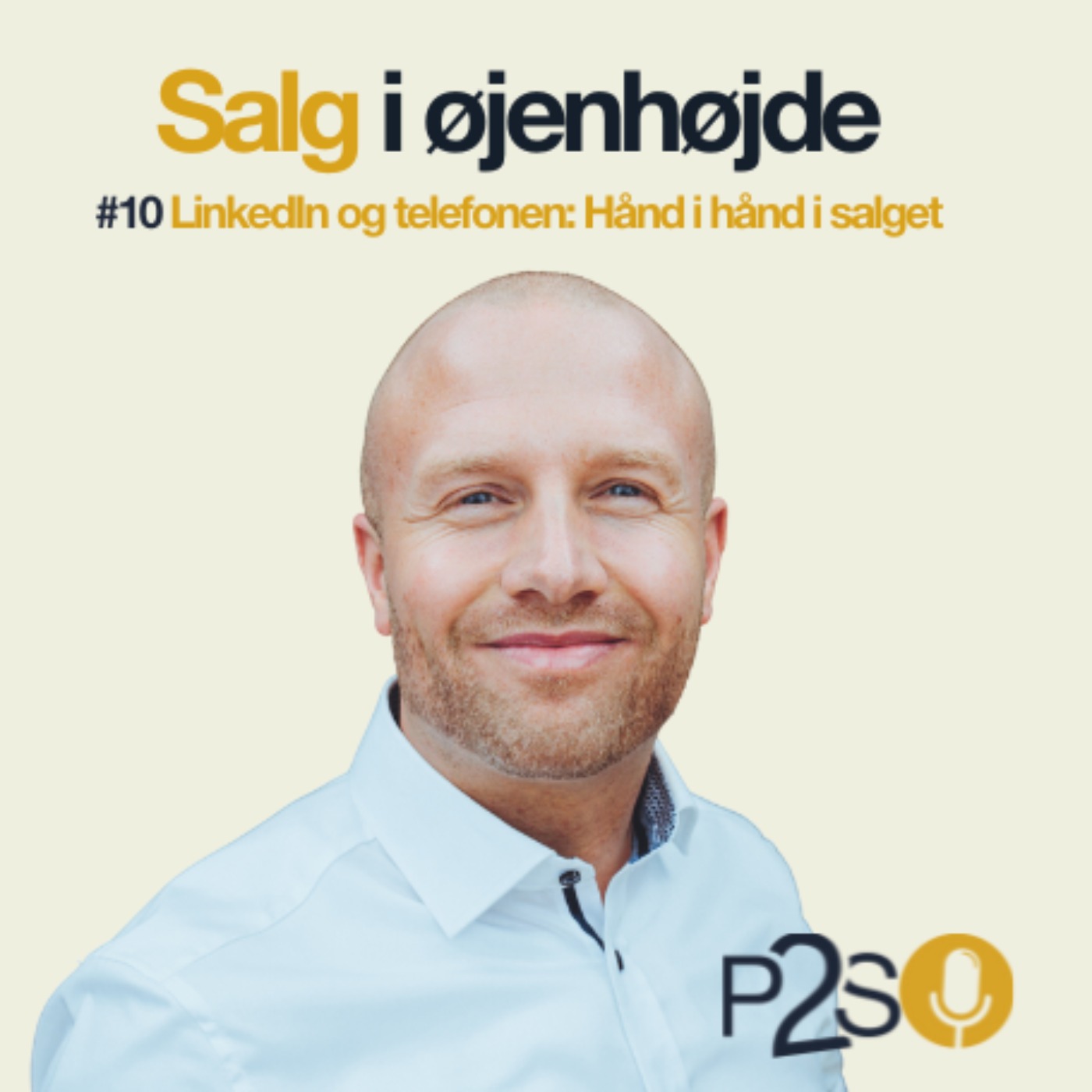 #10 LinkedIn og telefonen: Hånd i hånd salget
