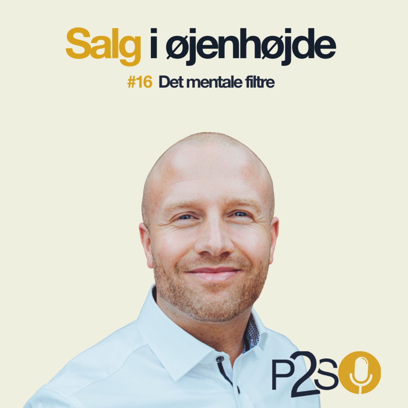 #16 Det mentale filtre