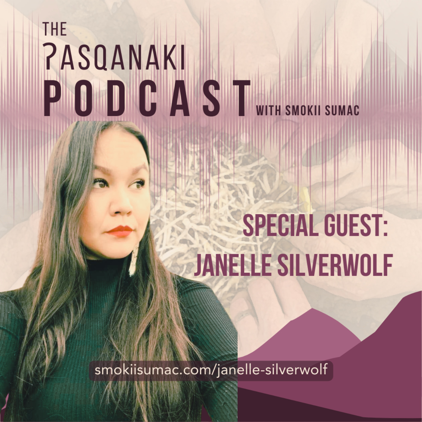 The ʔasqanaki Podcast by Smokii Sumac